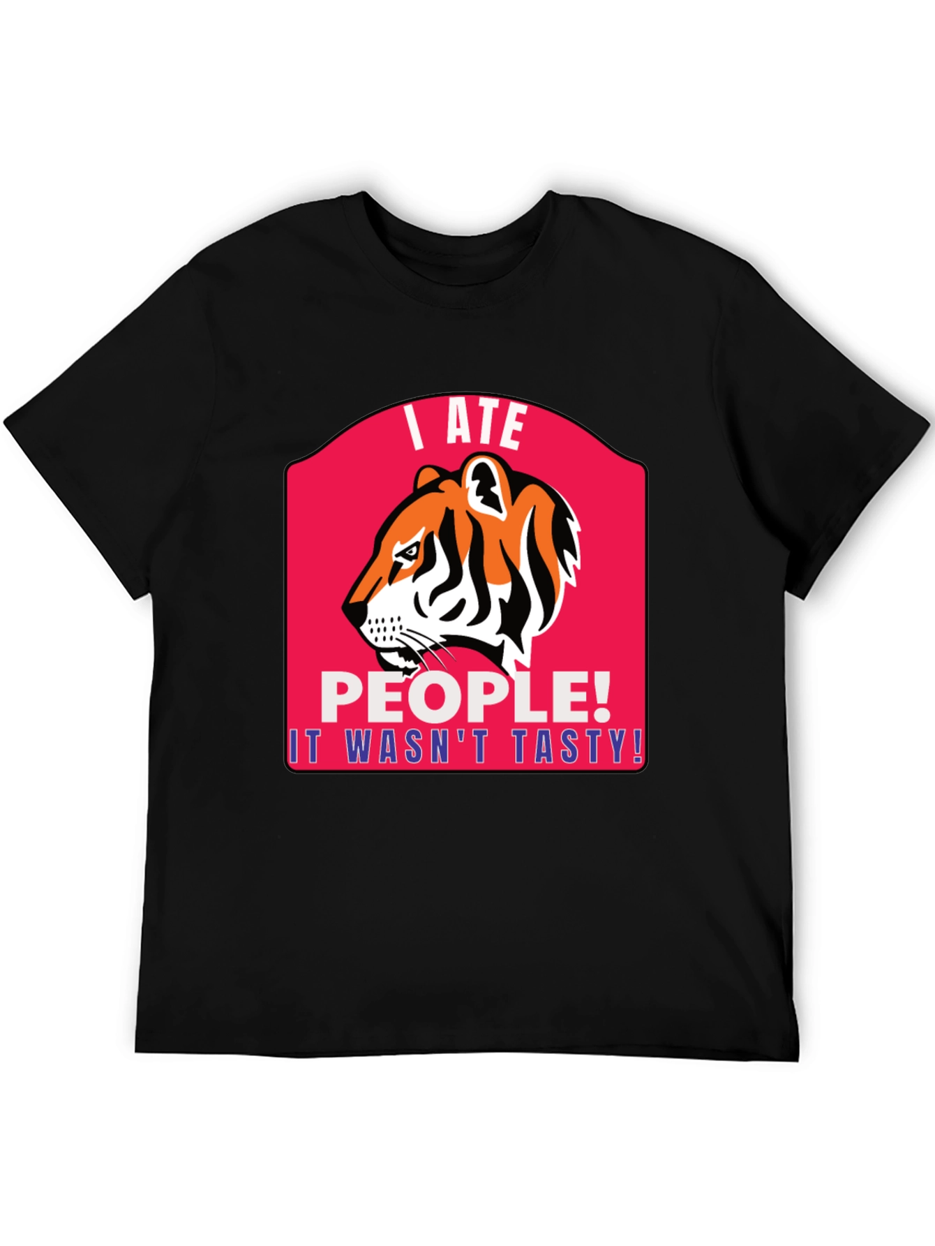 I Ate People Tiger Graphic T-Shirt - Funny Novelty Tee