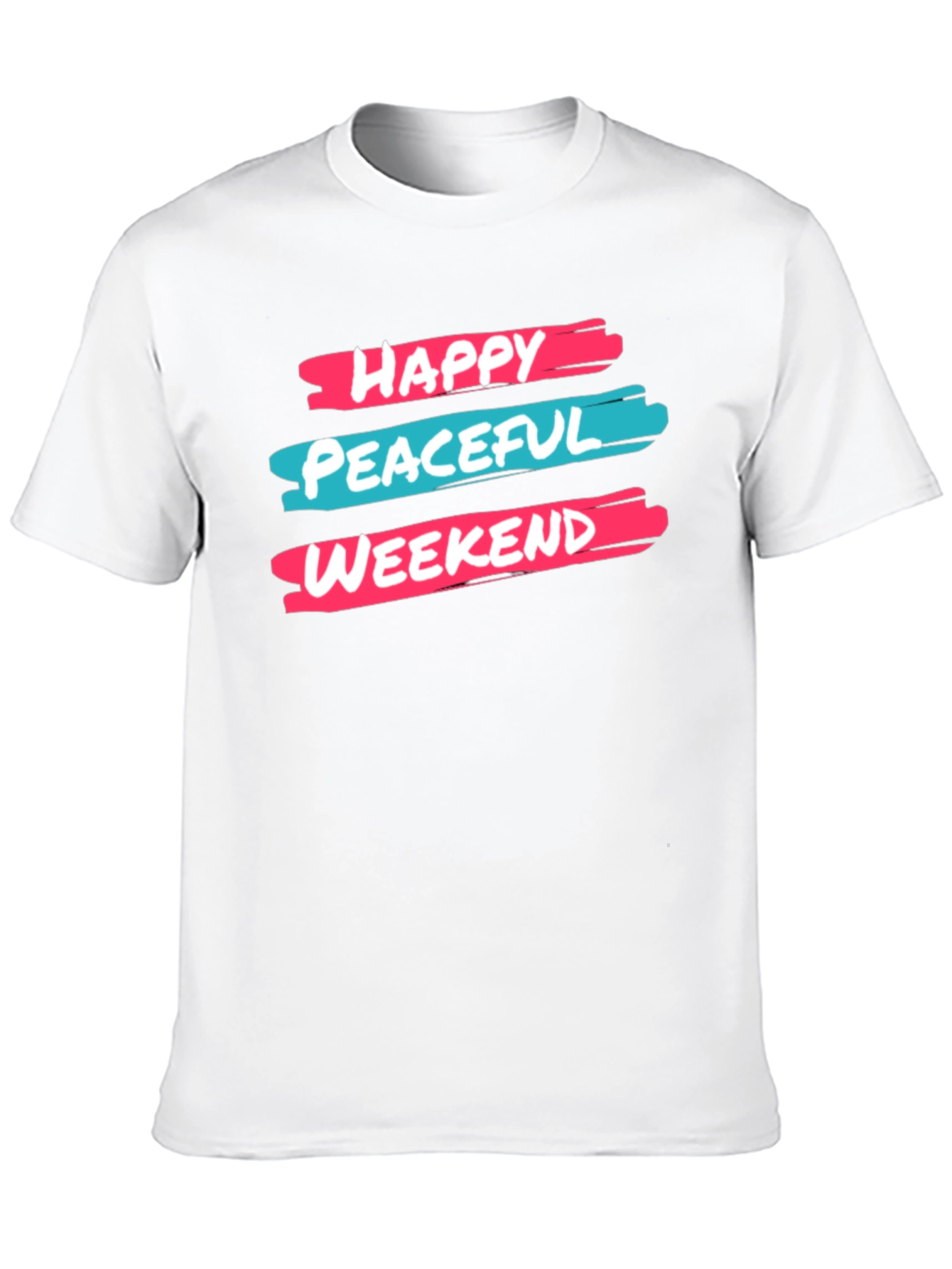 Happy Peaceful Weekend T-Shirt Graphic Design Black Cotton Casual