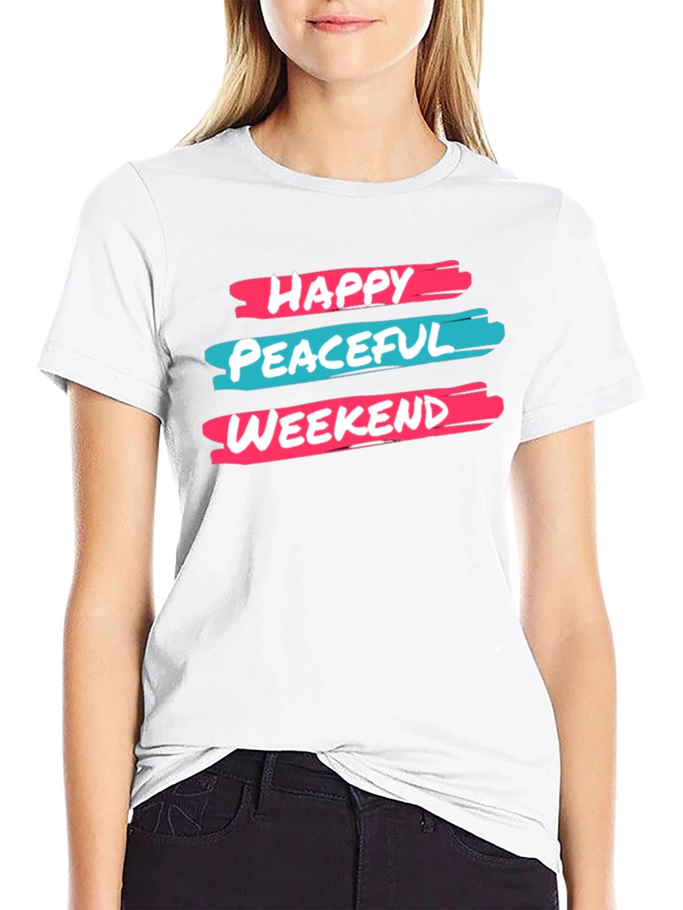 Happy Peaceful Weekend T-Shirt Graphic Design Black Cotton Casual