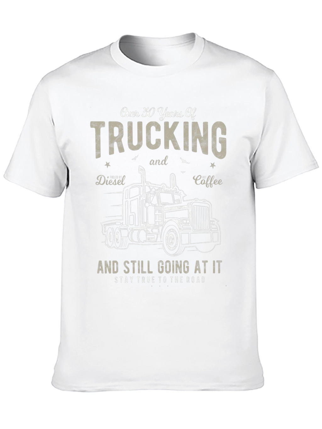 Trucking T-Shirt: 30 Years On the Road