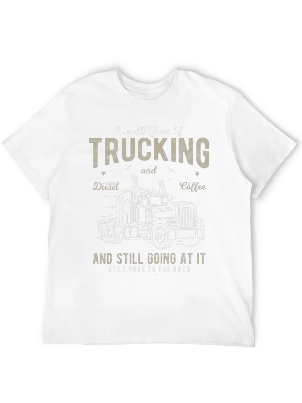 Trucking T-Shirt: 30 Years On the Road