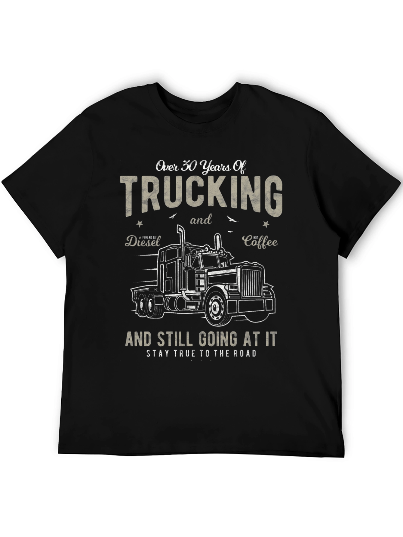 Trucking T-Shirt: 30 Years On the Road
