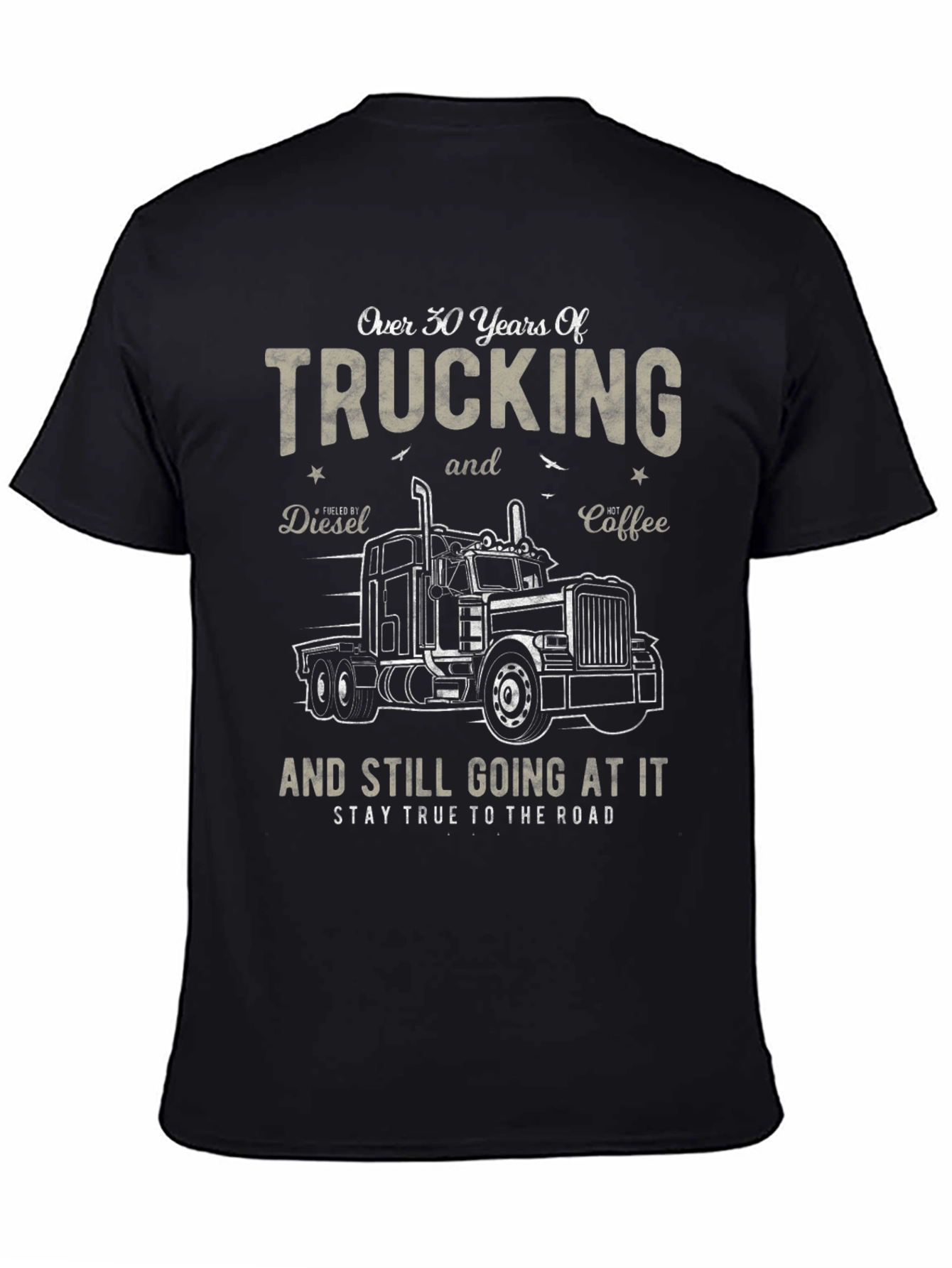 Trucking T-Shirt: 30 Years On the Road