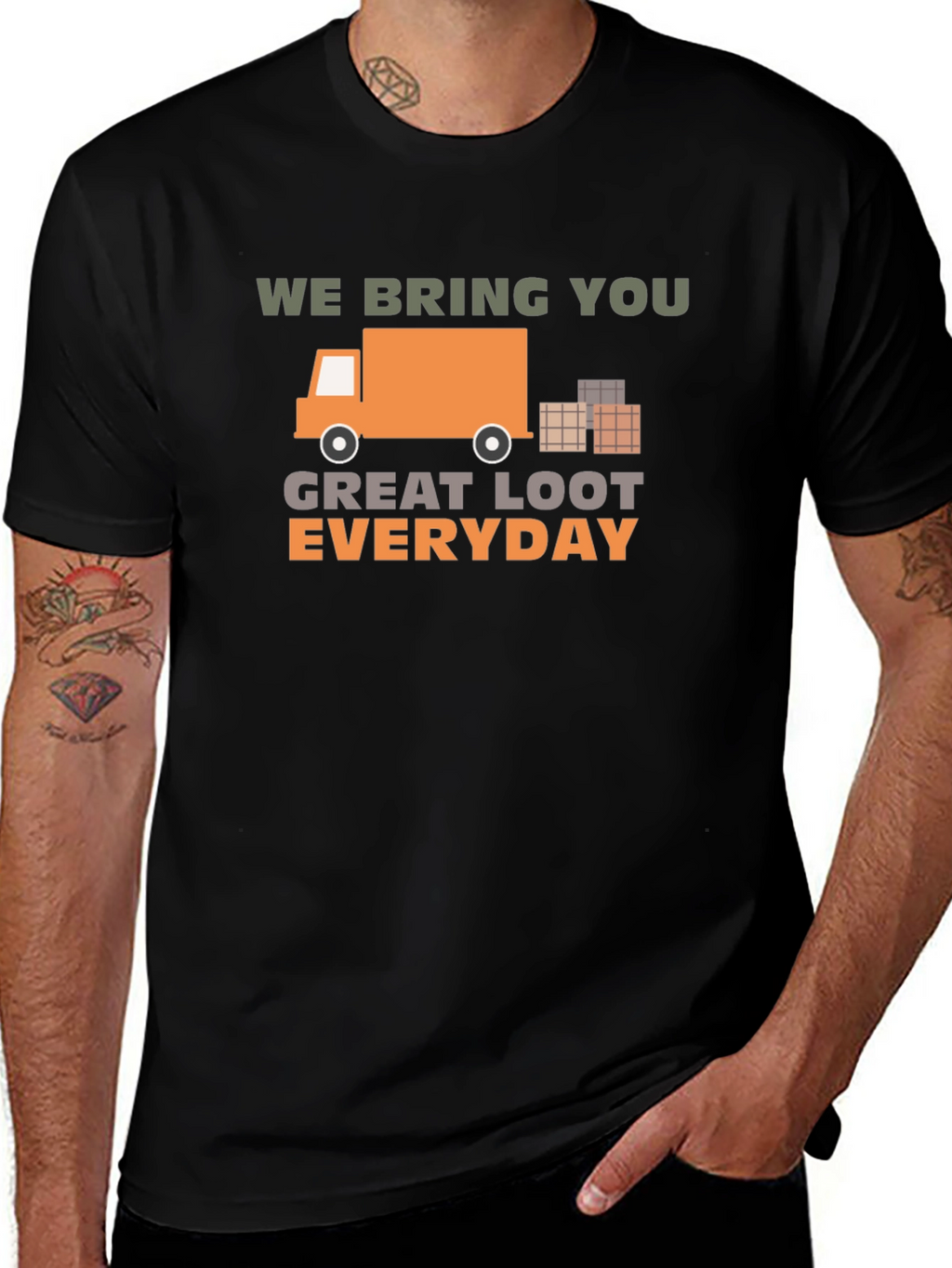 We Bring You Great Loot Everyday Graphic Tee