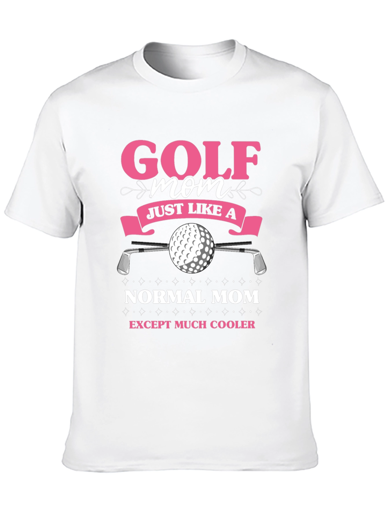 Golf Mom T-Shirt - Funny Novelty Tee
