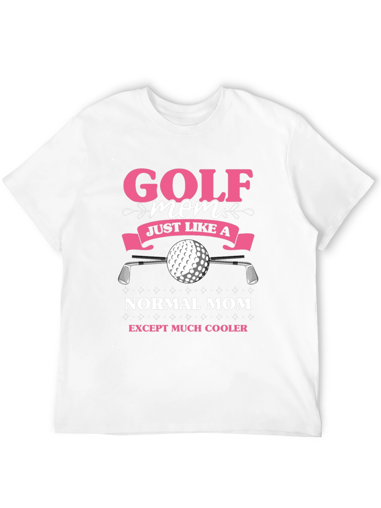 Golf Mom T-Shirt - Funny Novelty Tee