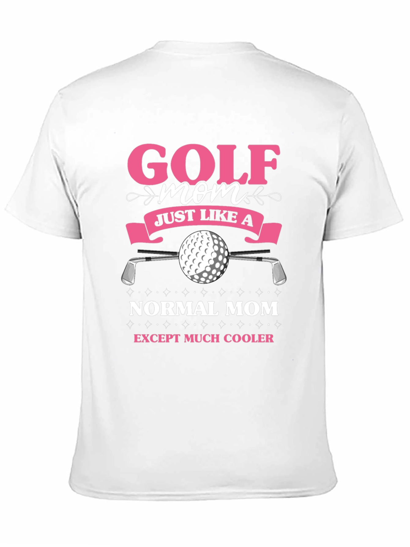 Golf Mom T-Shirt - Funny Novelty Tee