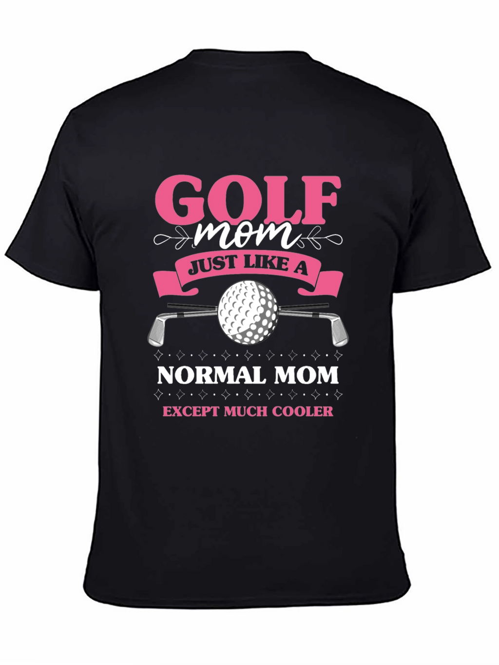 Golf Mom T-Shirt - Funny Novelty Tee