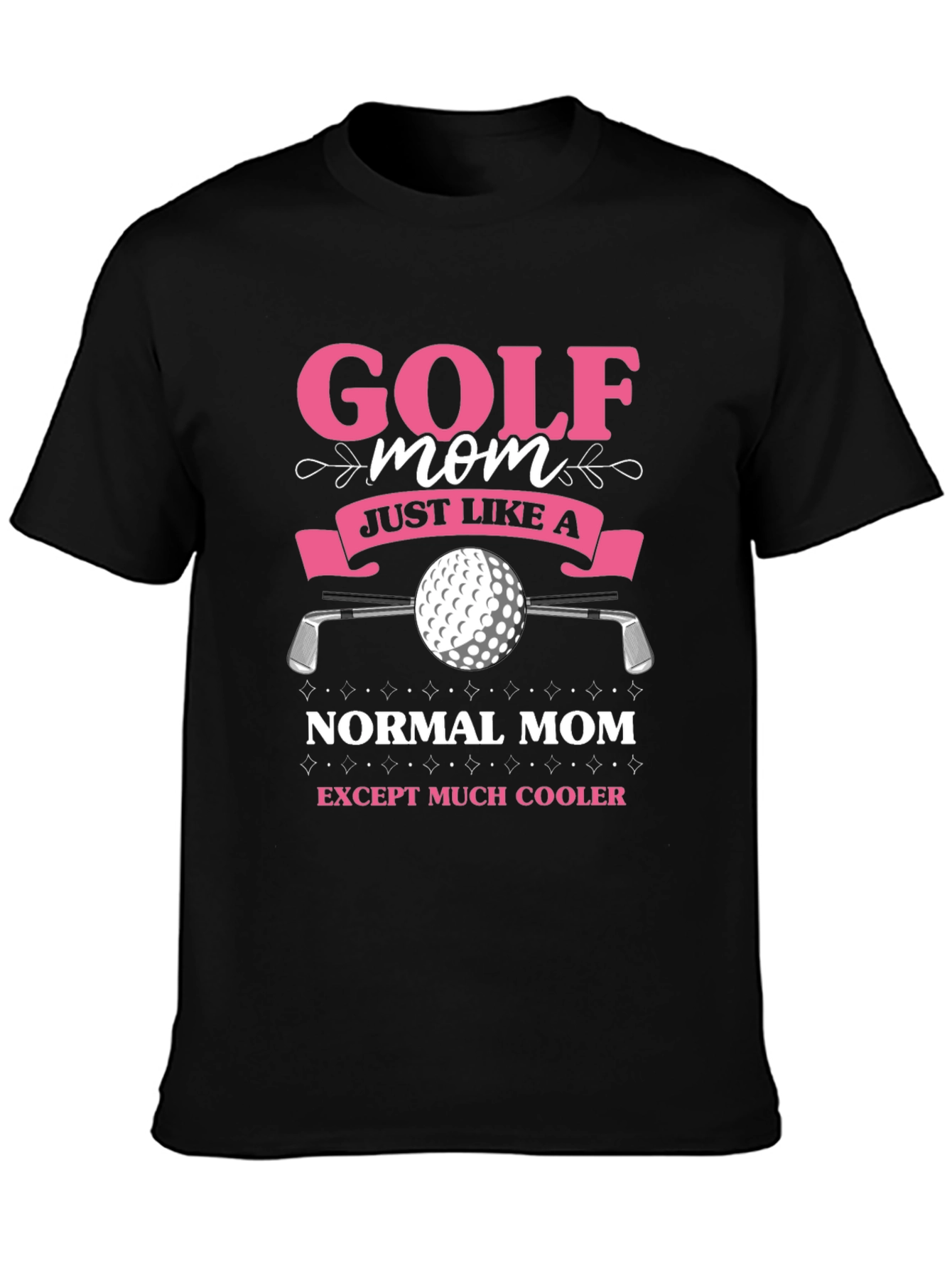 Golf Mom T-Shirt - Funny Novelty Tee