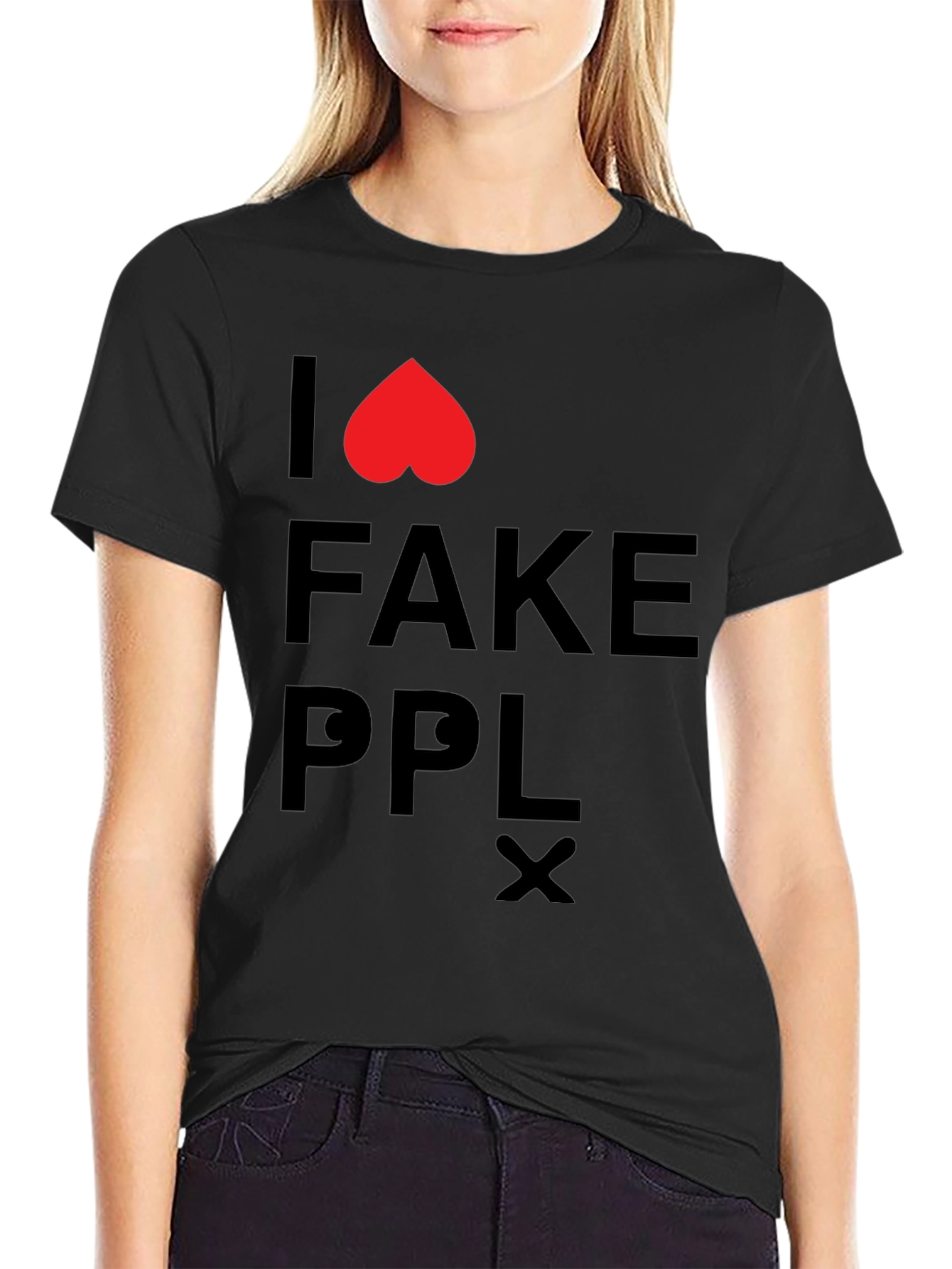 I Love Fake People T-Shirt - Black Graphic Tee