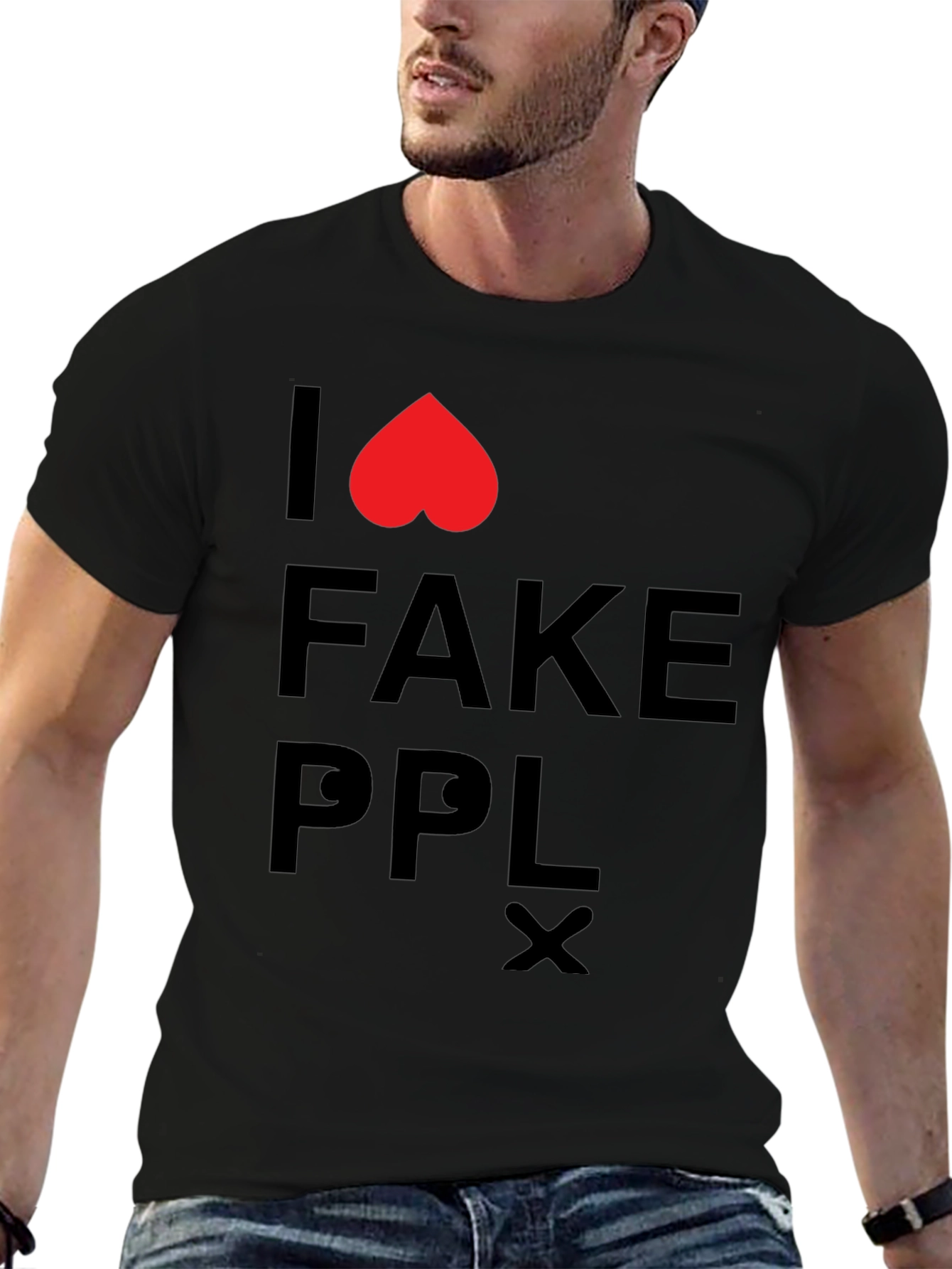 I Love Fake People T-Shirt - Black Graphic Tee