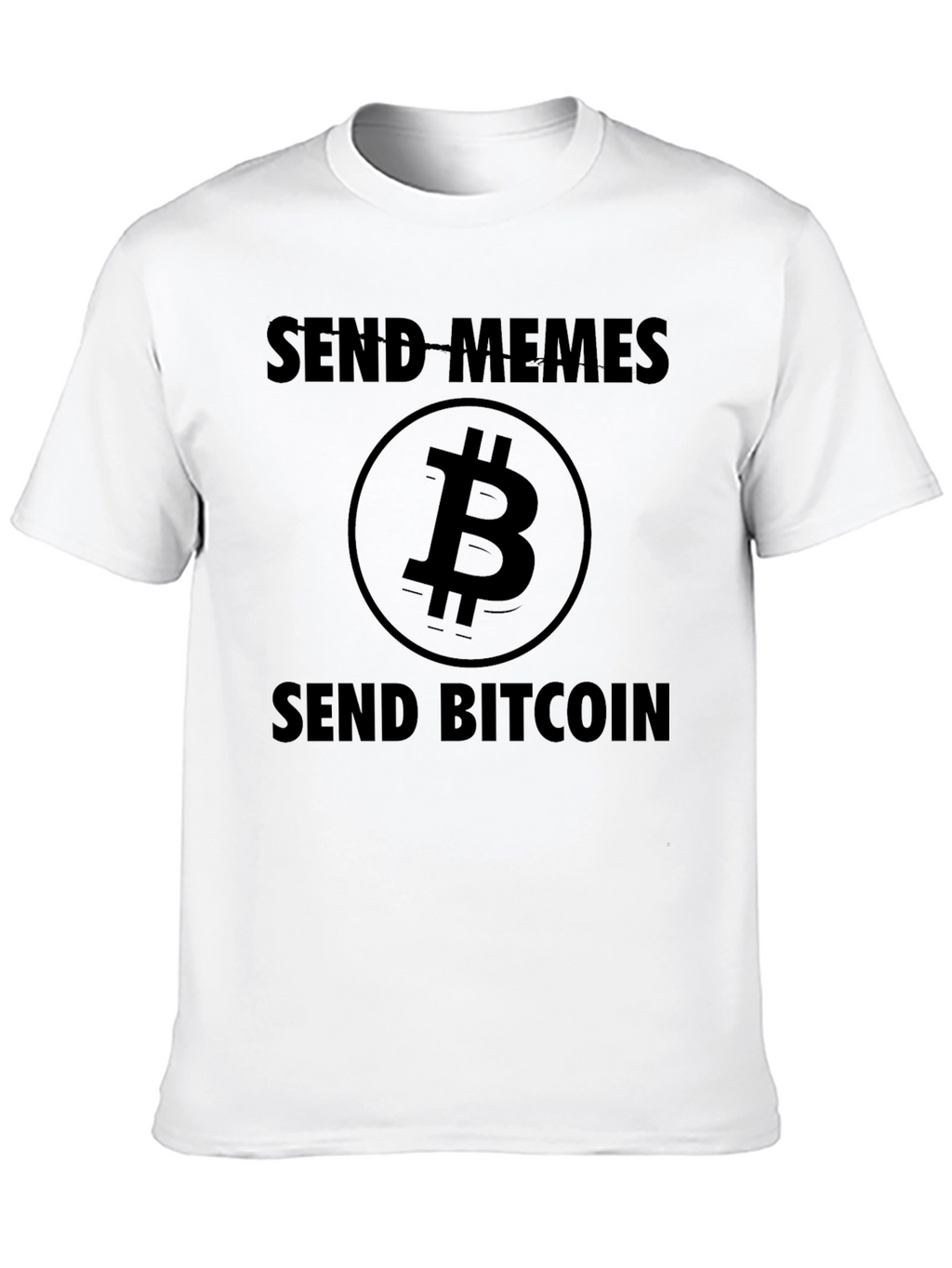 Send Memes Send Bitcoin Black T-Shirt