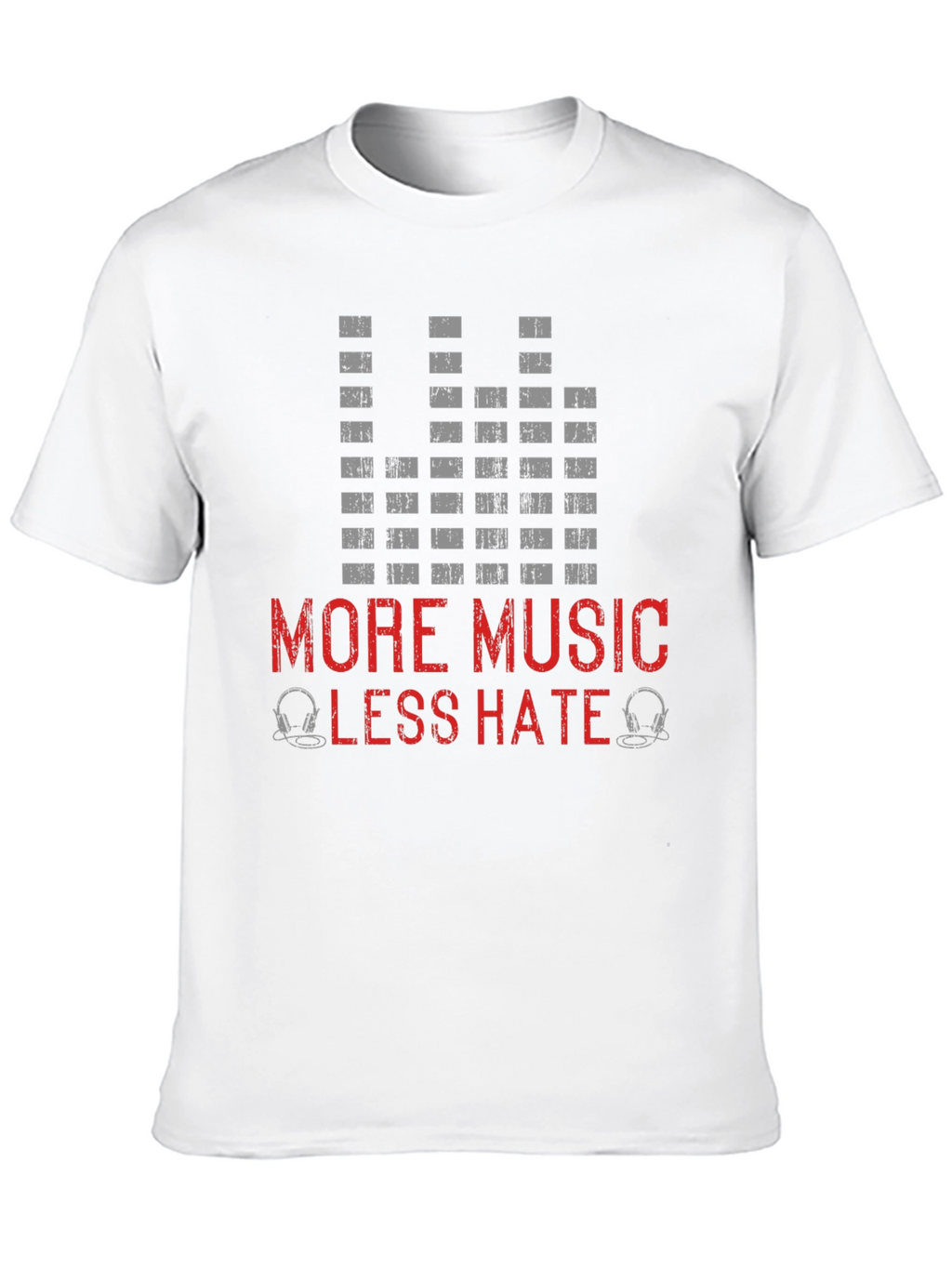 More Music Less Hate T-Shirt