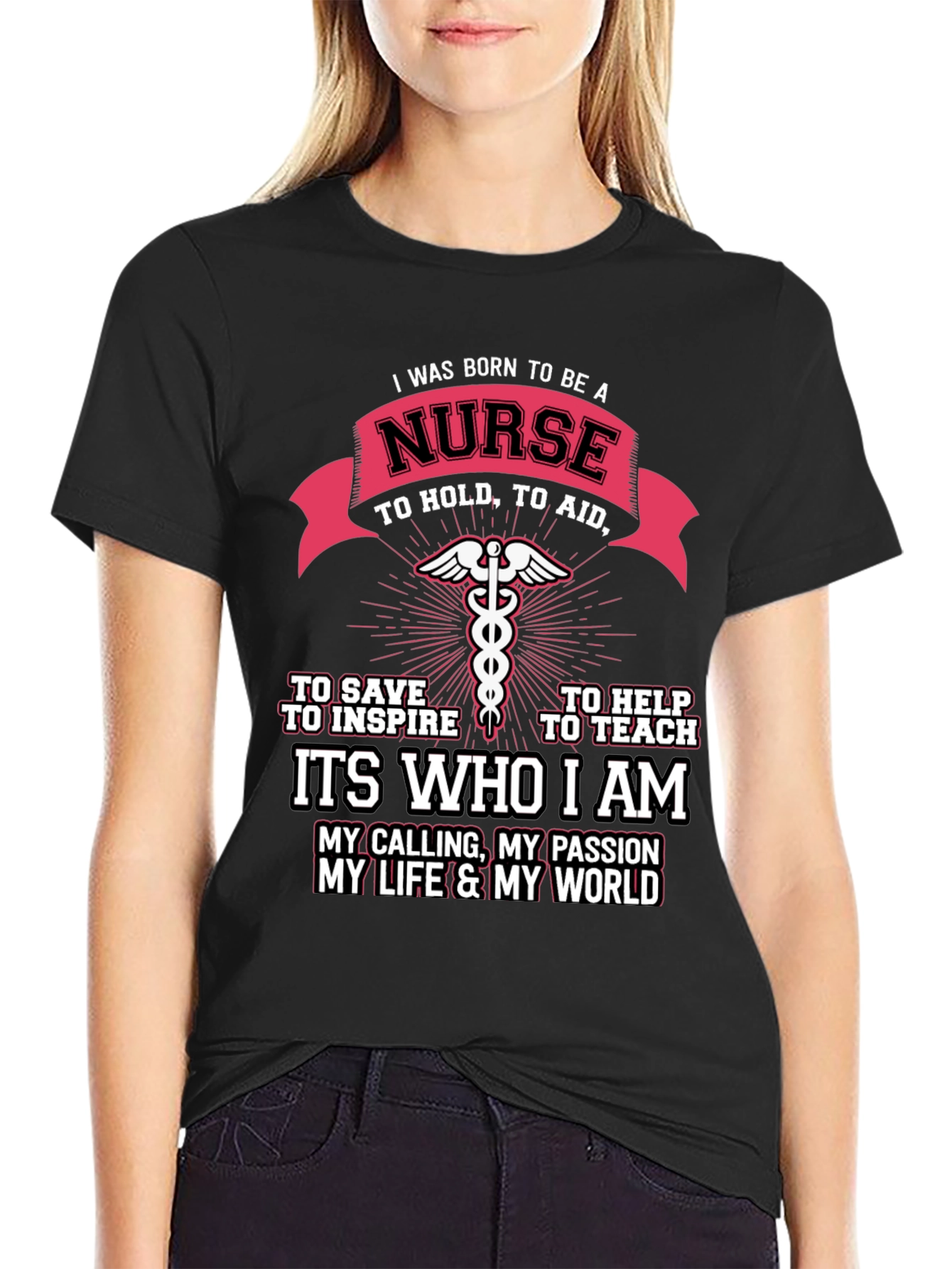 I Was Born to Be A Nurse T-Shirt
