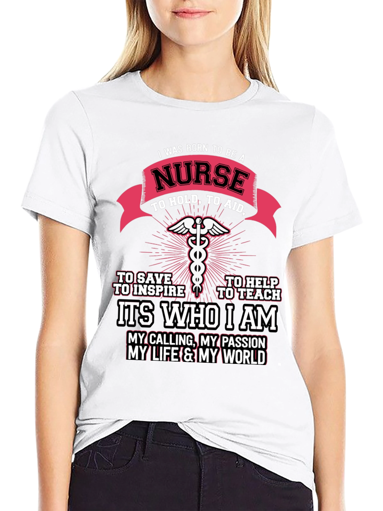 I Was Born to Be A Nurse T-Shirt