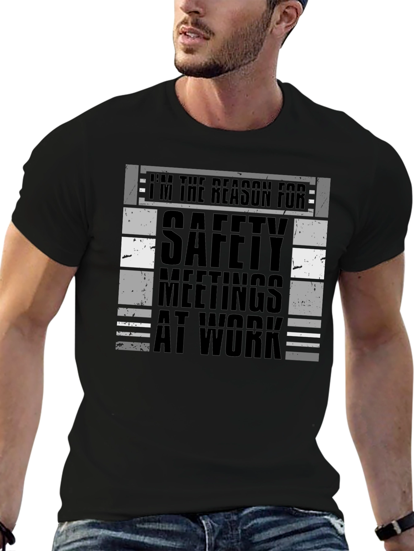 Im the Reason for Safety Meetings T-Shirt