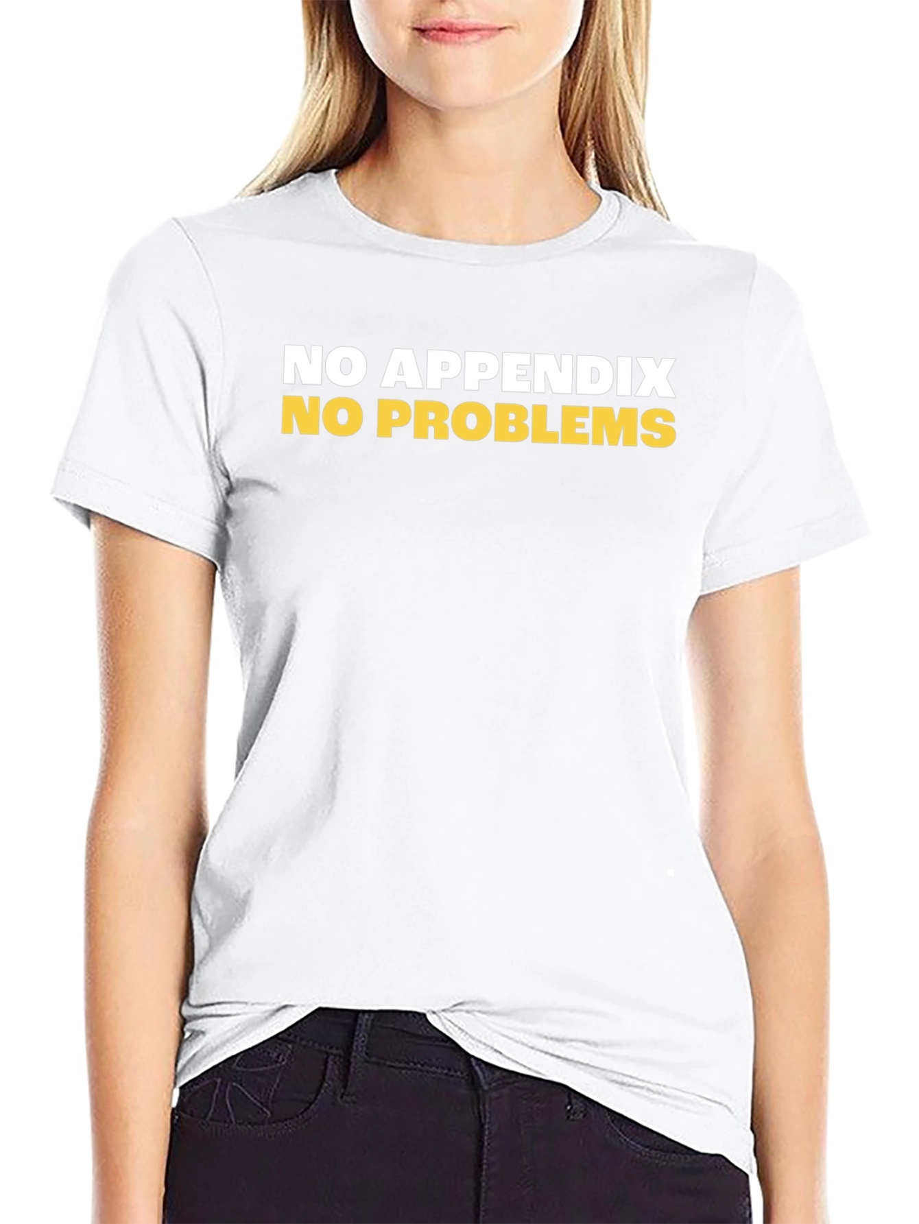 No Appendix No Problems Graphic Tee