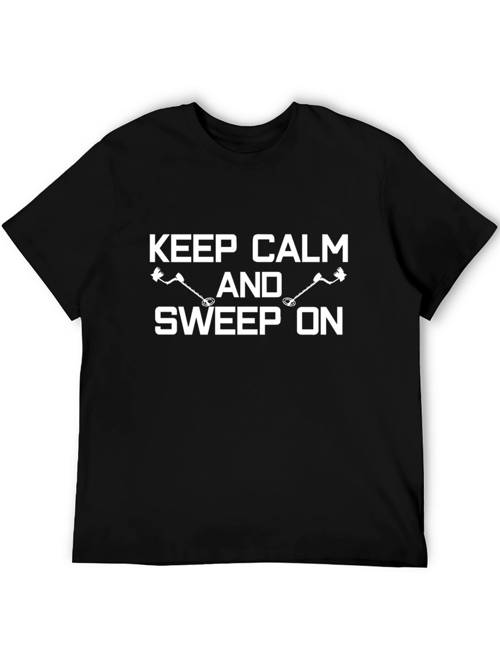 Keep Calm And Sweep On T-Shirt