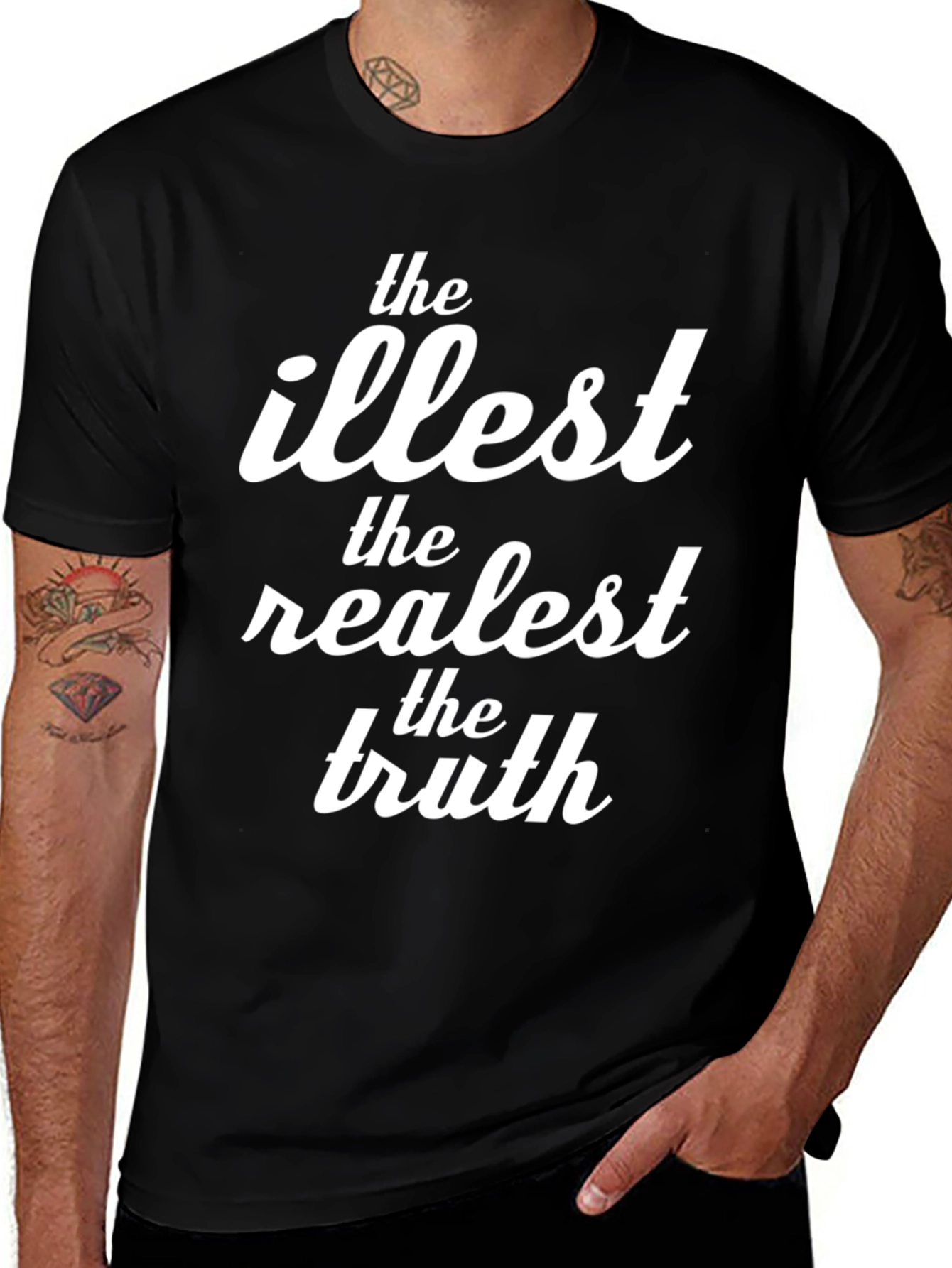 The Illest Realest Truth Black Graphic T-Shirt