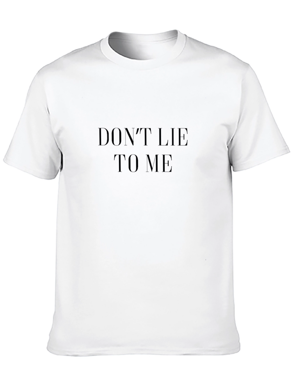 Dont Lie To Me Black Tee