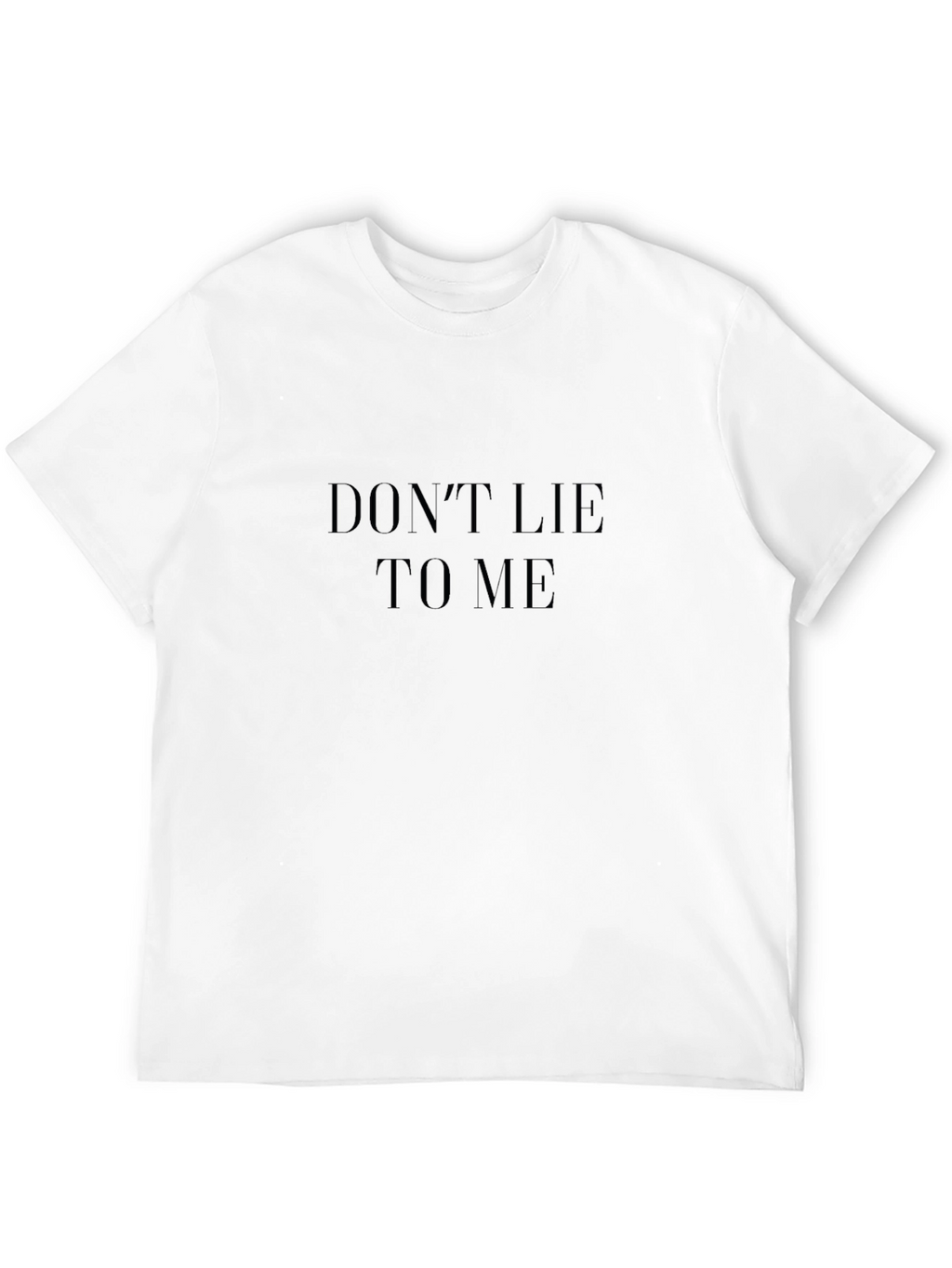 Dont Lie To Me Black Tee