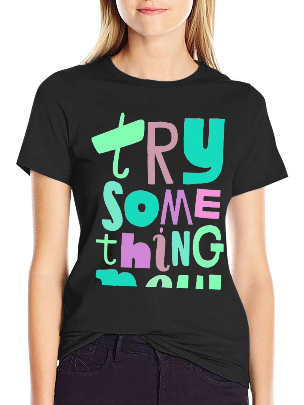 Try Something New Graphic T-Shirt