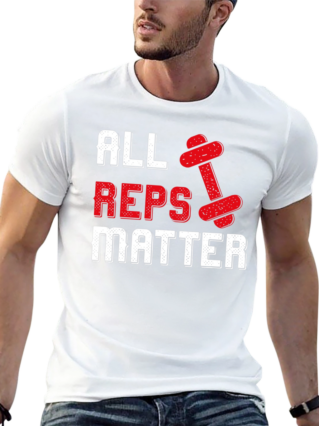 All Reps Matter Gym Workout T-Shirt
