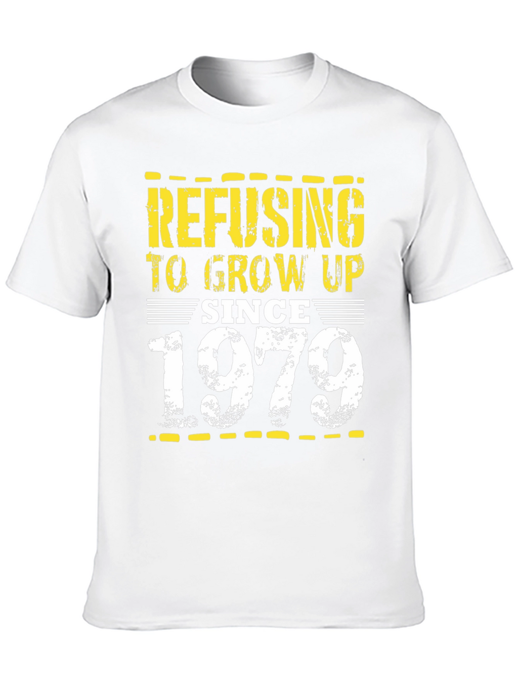 Refusing To Grow Up Since 1979 Black Tee