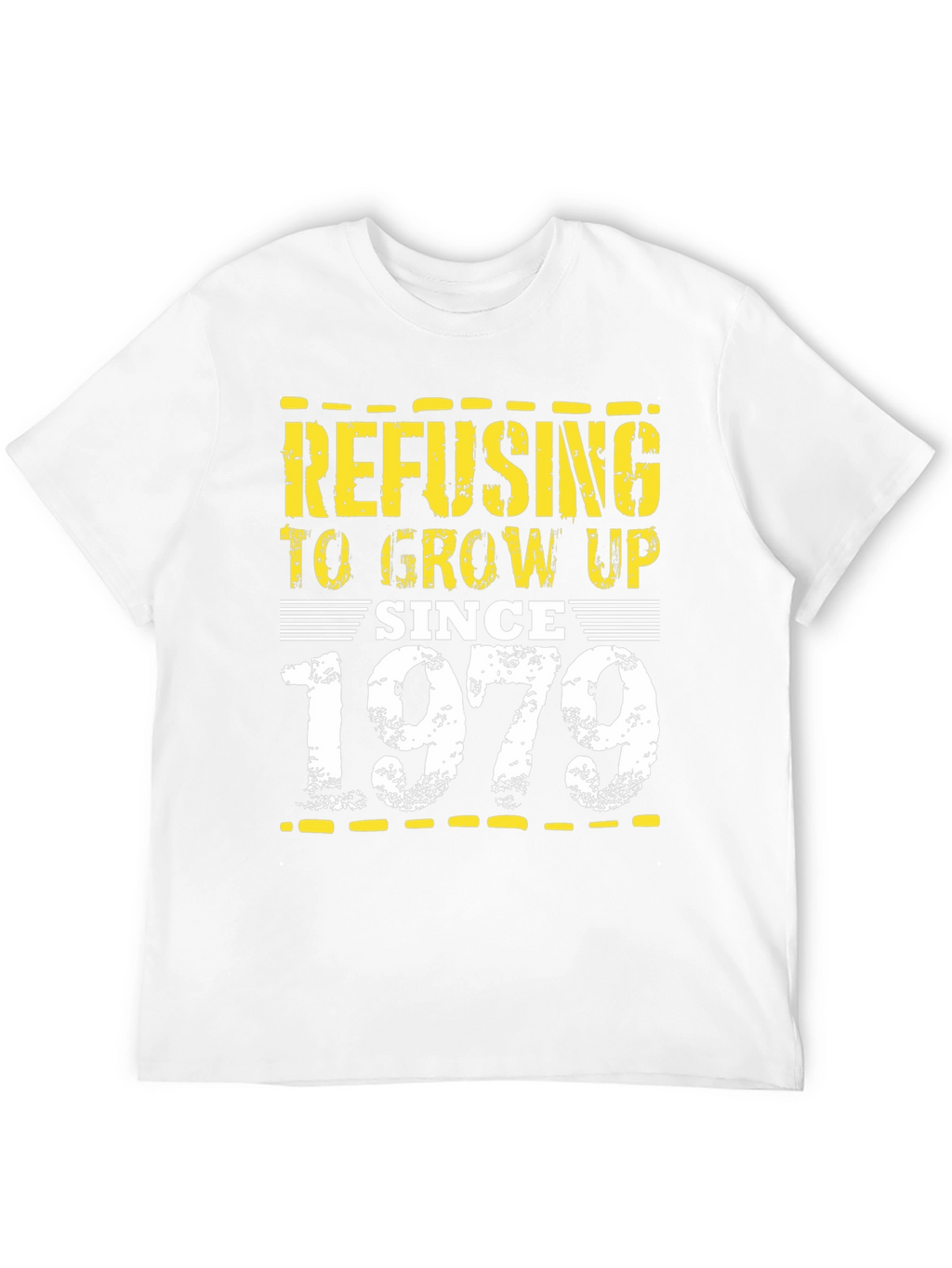 Refusing To Grow Up Since 1979 Black Tee