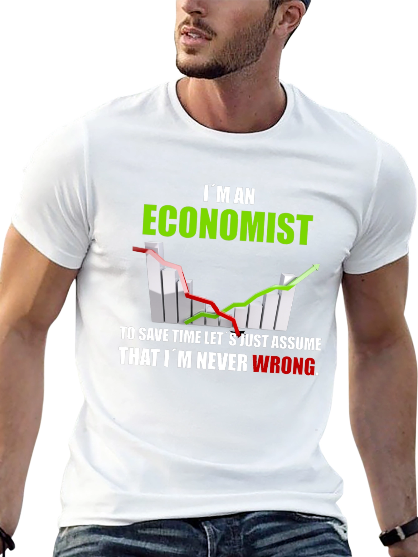 Economist T-Shirt - Never Wrong Funny Tee