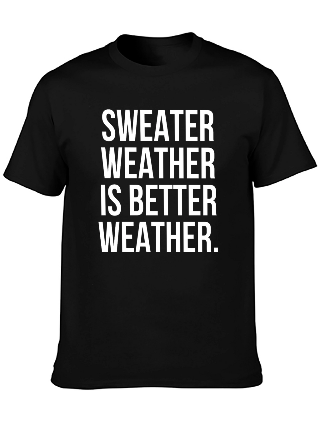 Sweater Weather Graphic Tee - Cozy Season Apparel
