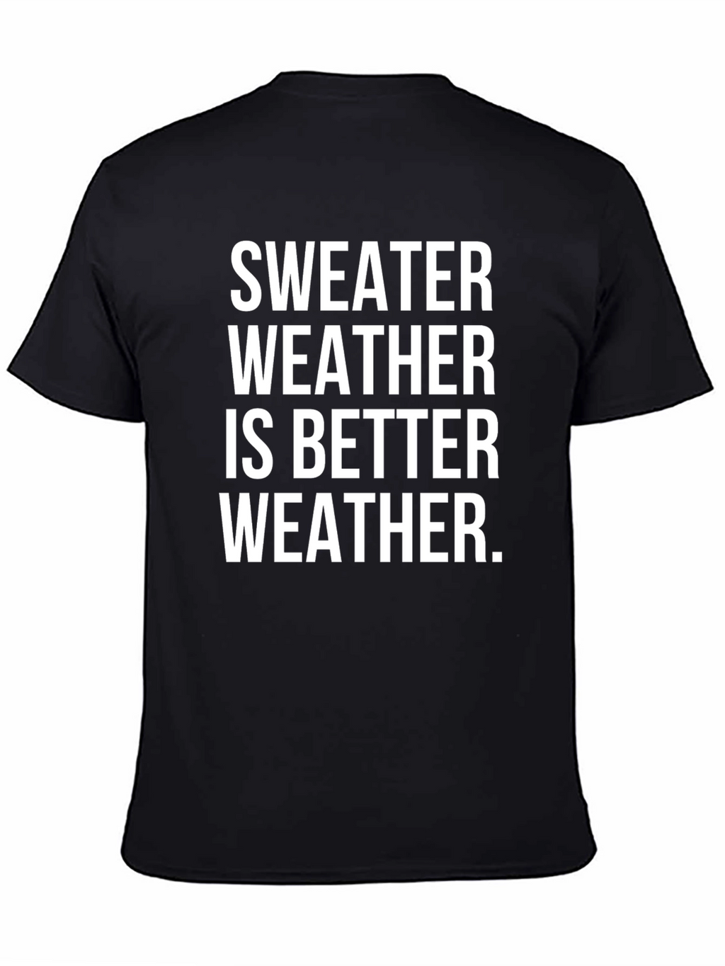 Sweater Weather Graphic Tee - Cozy Season Apparel