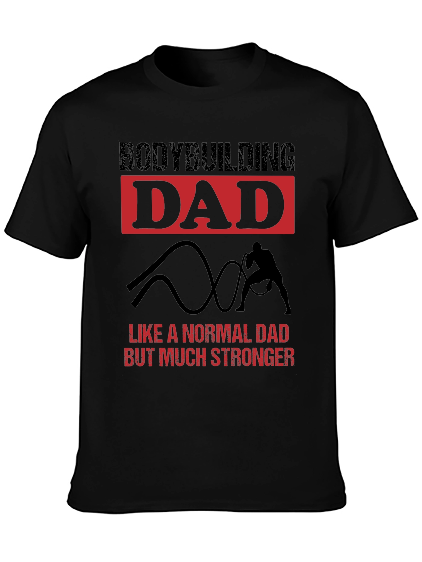 Bodybuilding Dad T-Shirt - Strong Dad Gift