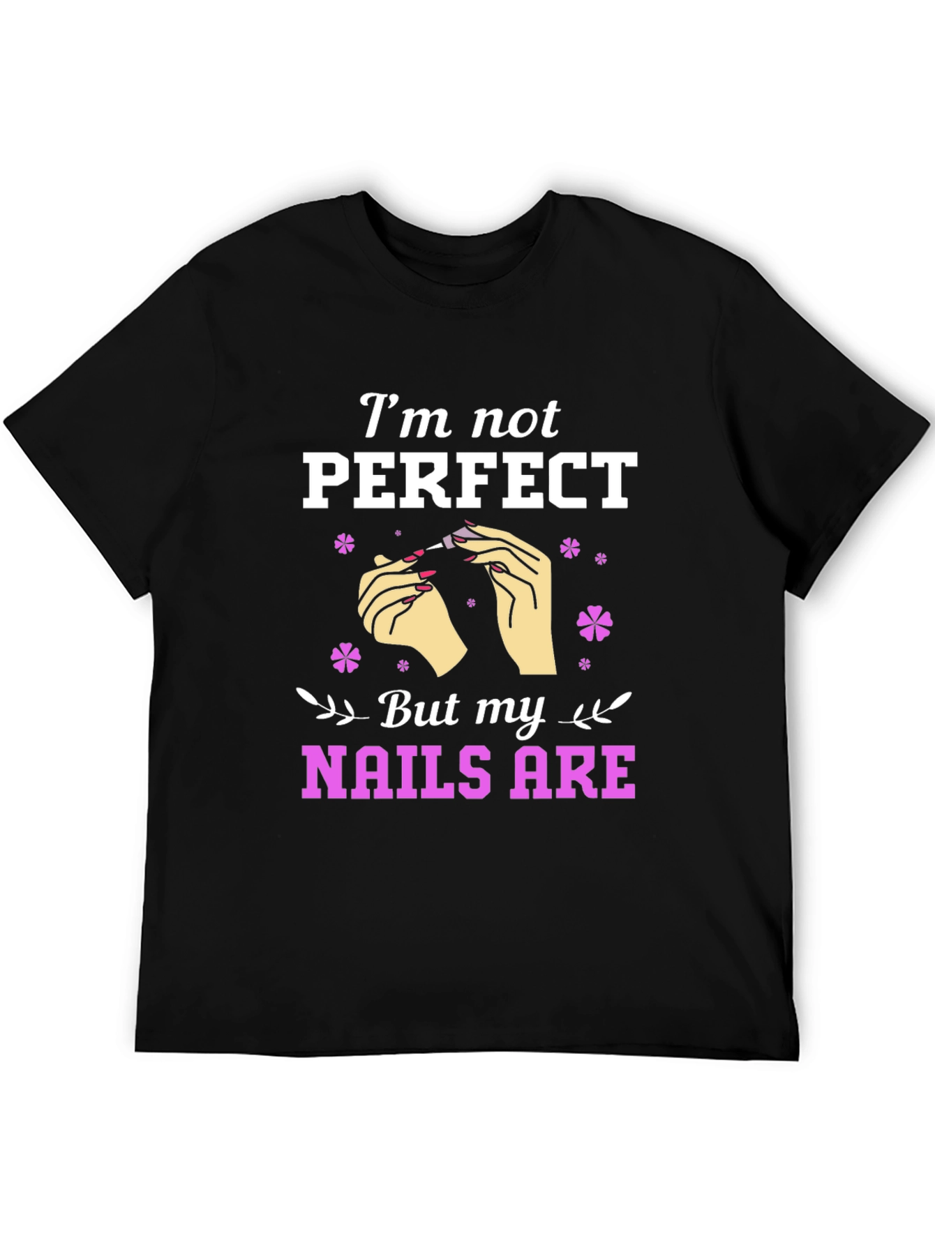 Nail Perfection Graphic Tee