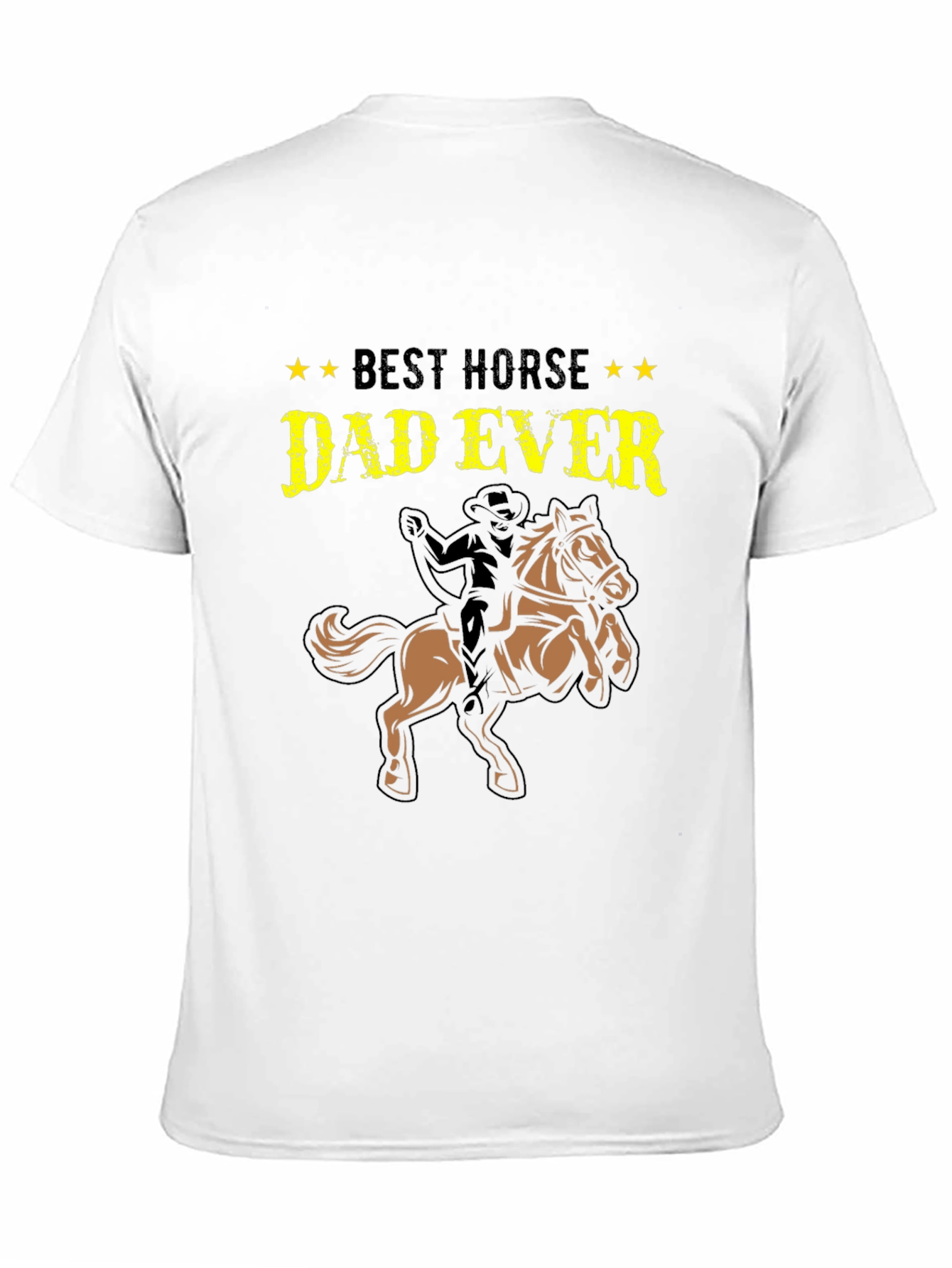 Best Horse Dad Ever T-Shirt - Equestrian Gift