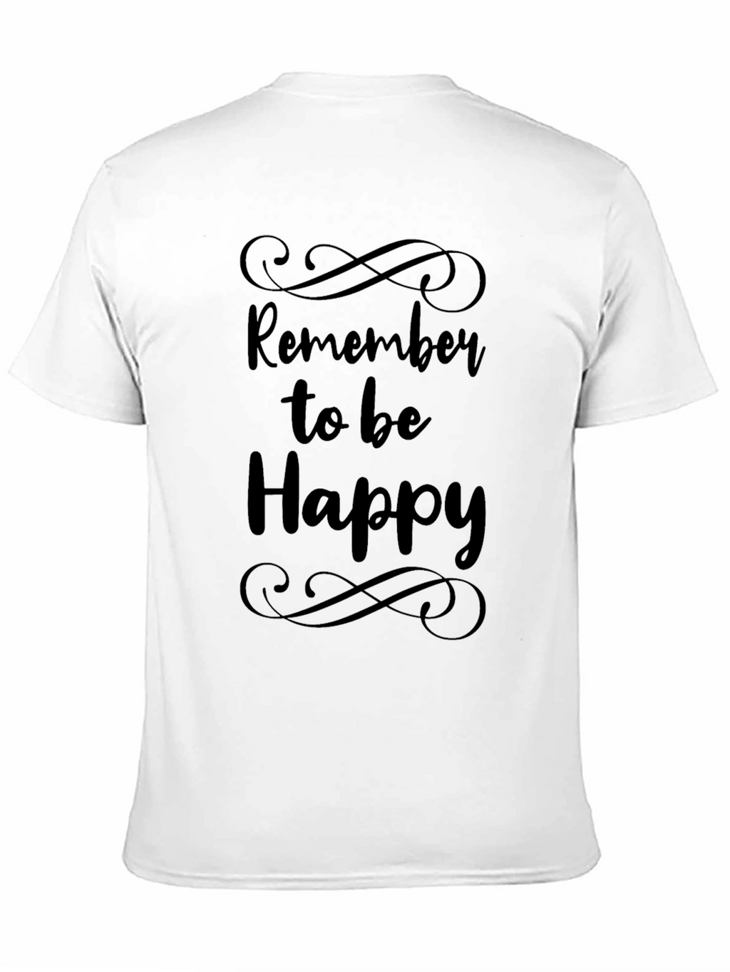 Remember to be Happy Black Graphic Tee