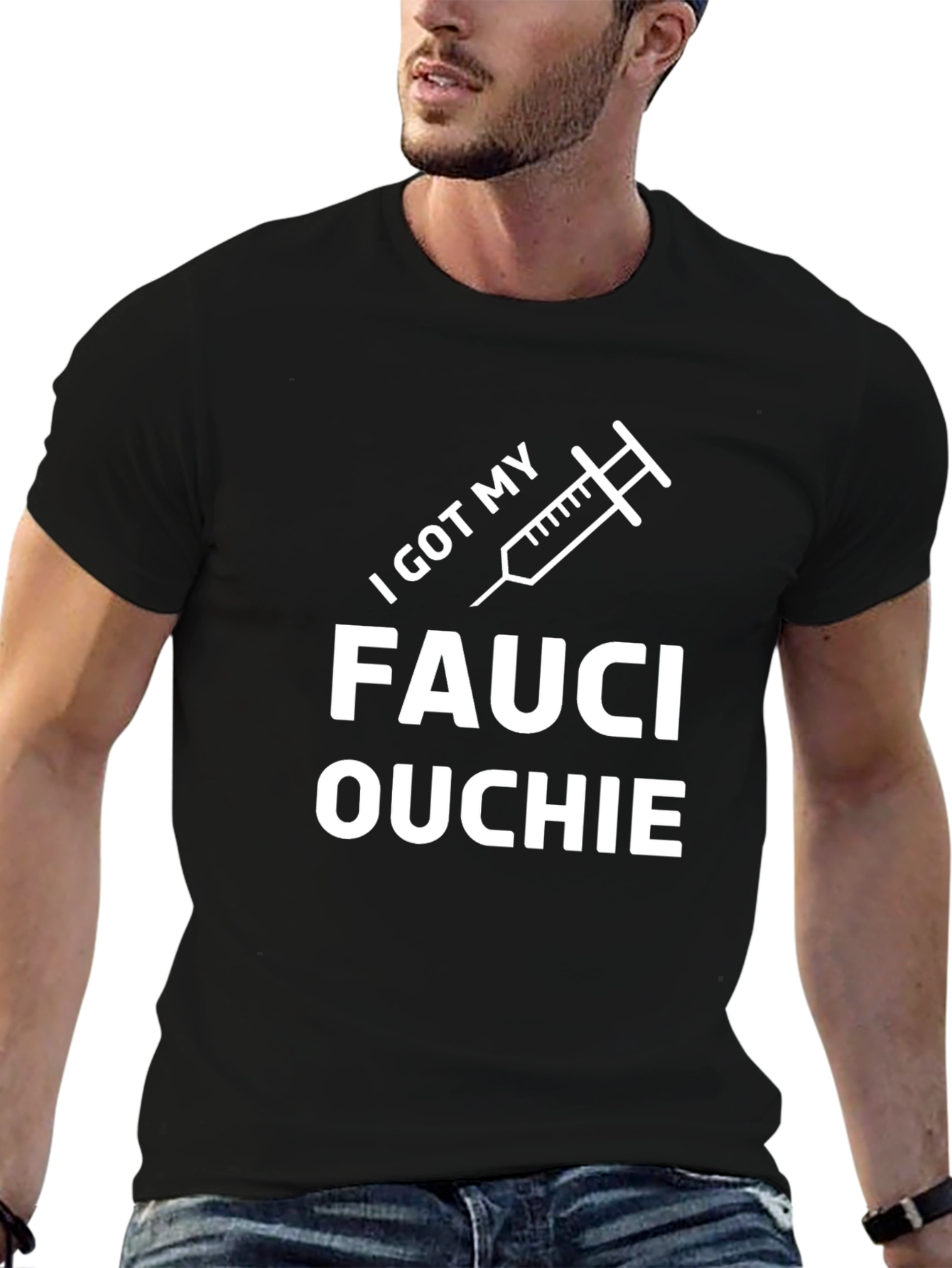 I Got My Fauci Ouchie Black T-Shirt