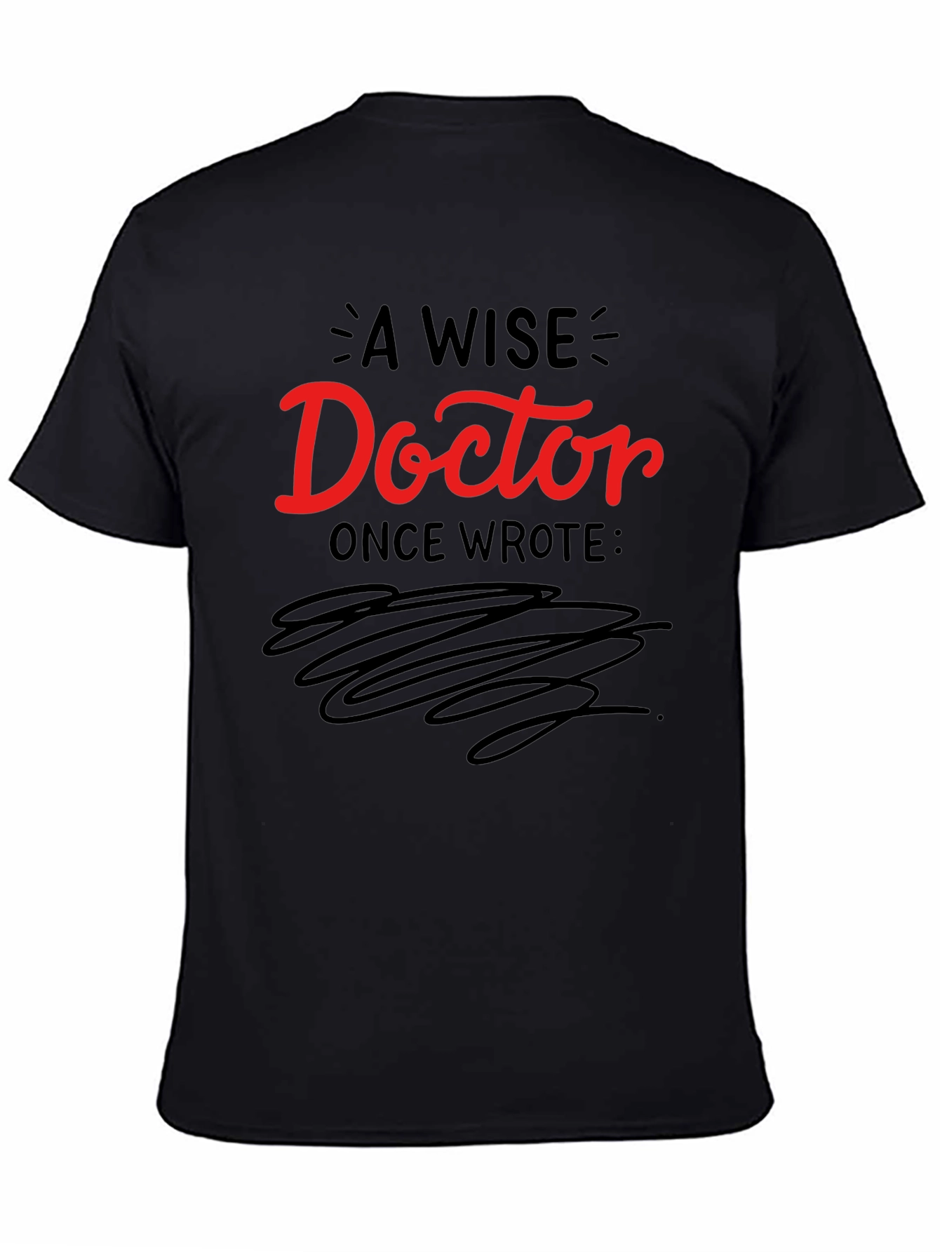 A Wise Doctor T-Shirt