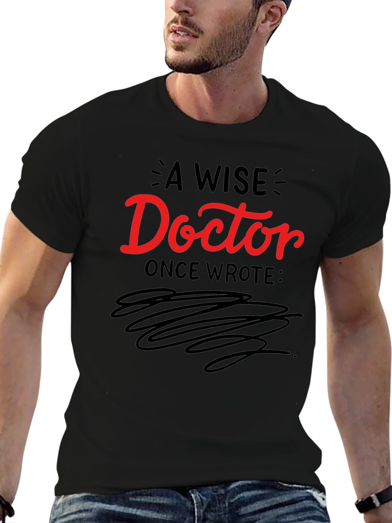 A Wise Doctor T-Shirt