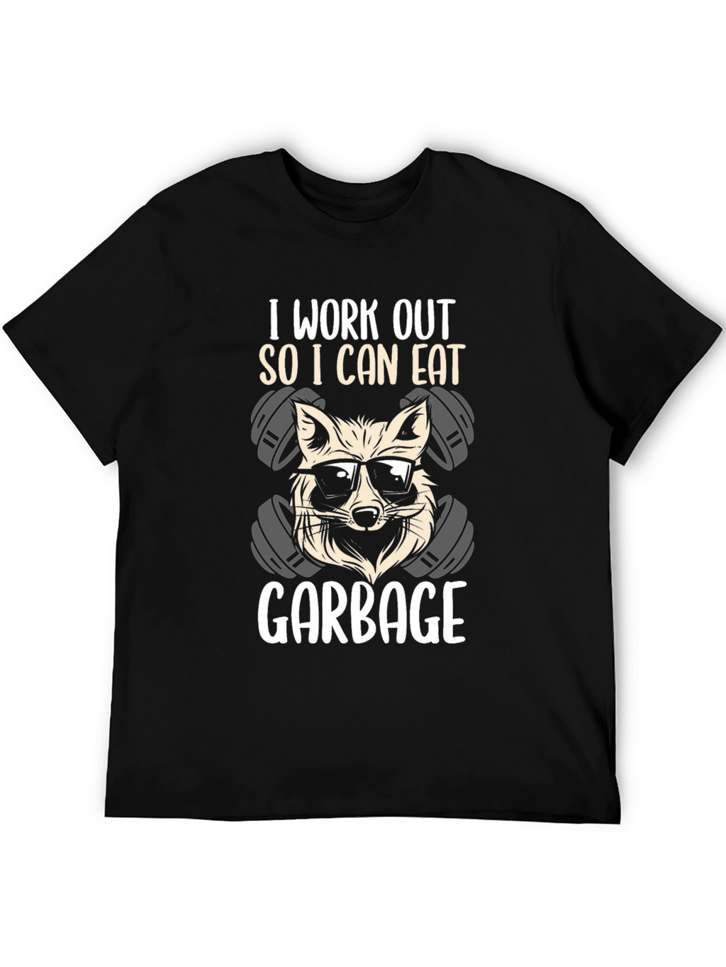 Workout Raccoon T-Shirt - Eat Garbage!