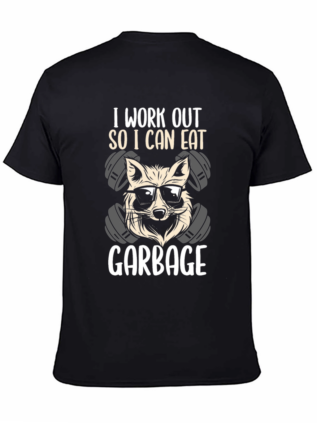 Workout Raccoon T-Shirt - Eat Garbage!