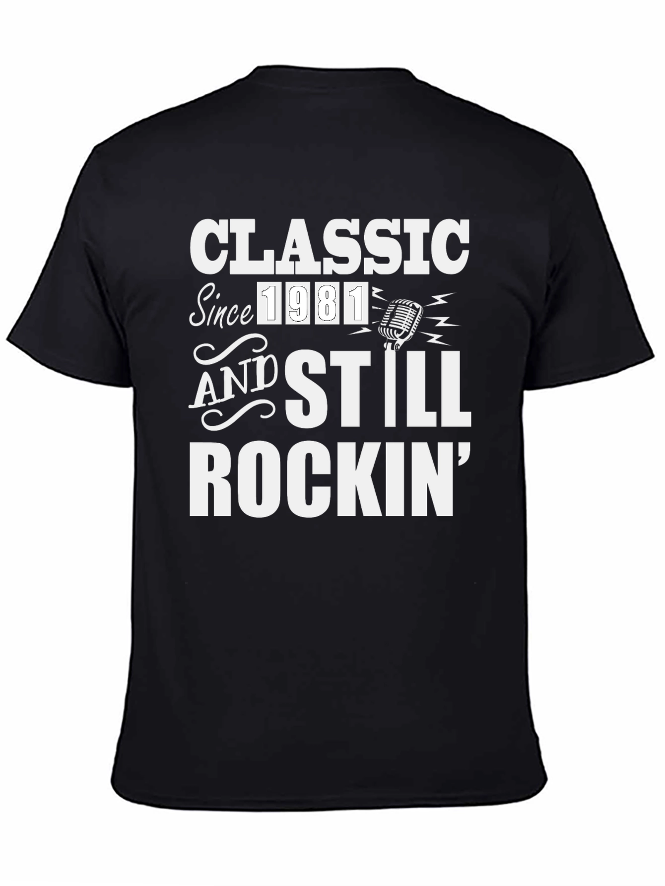 Classic Since 1981 Rockin Tee