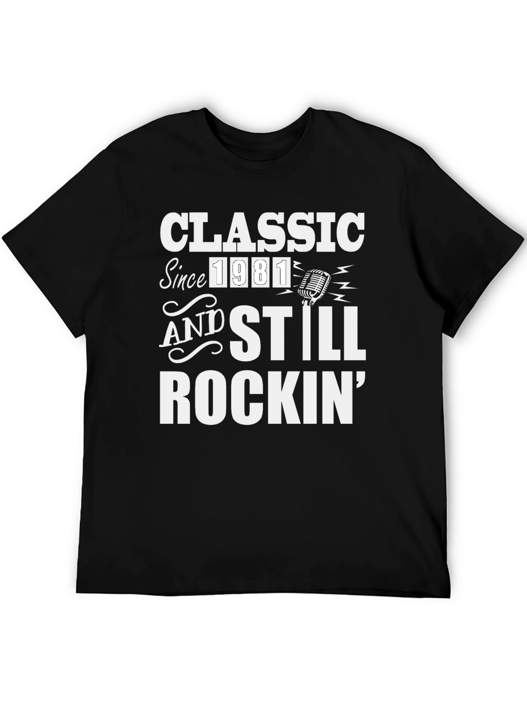 Classic Since 1981 Rockin Tee