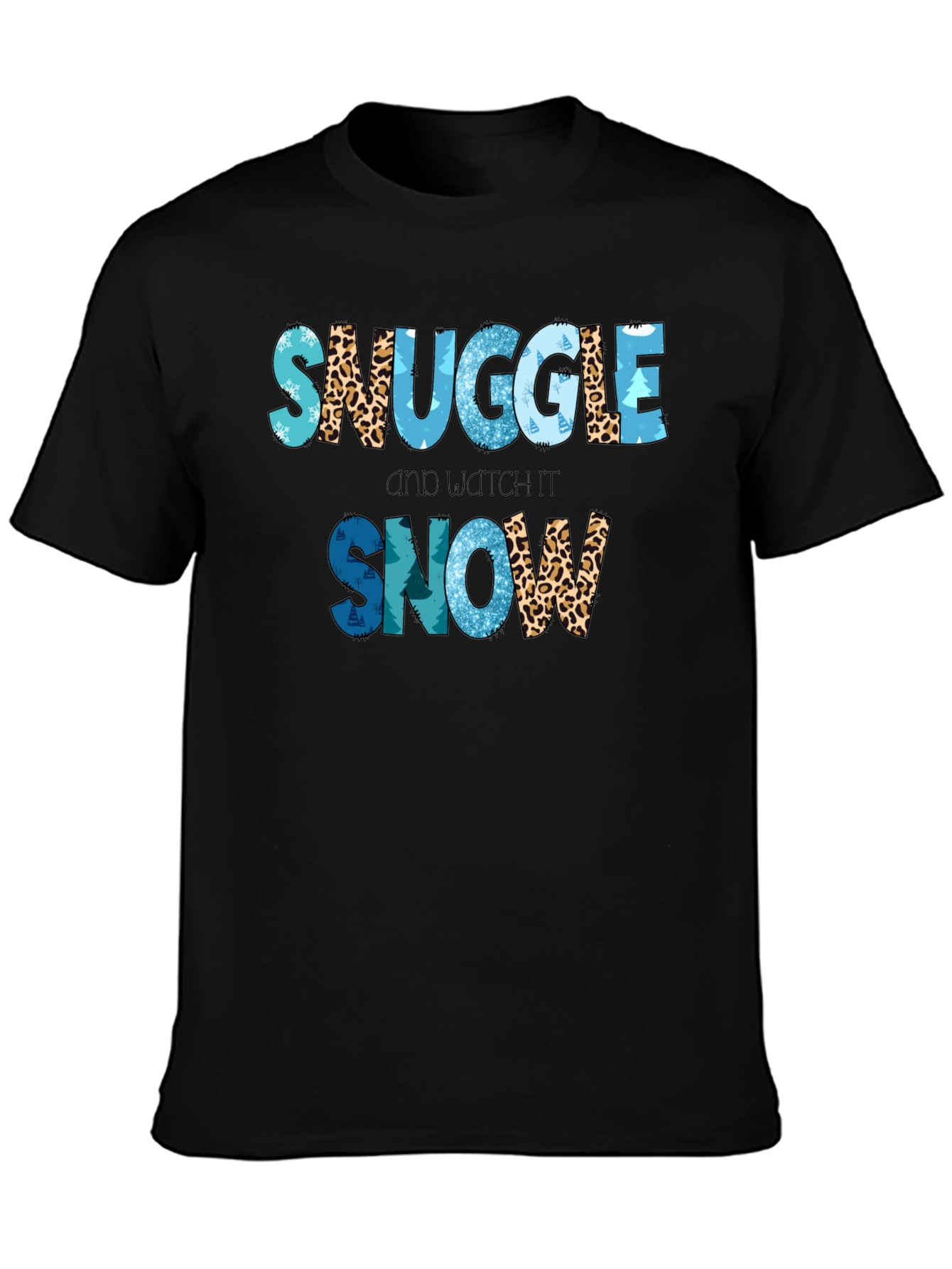 Snuggle and Watch It Snow T-Shirt