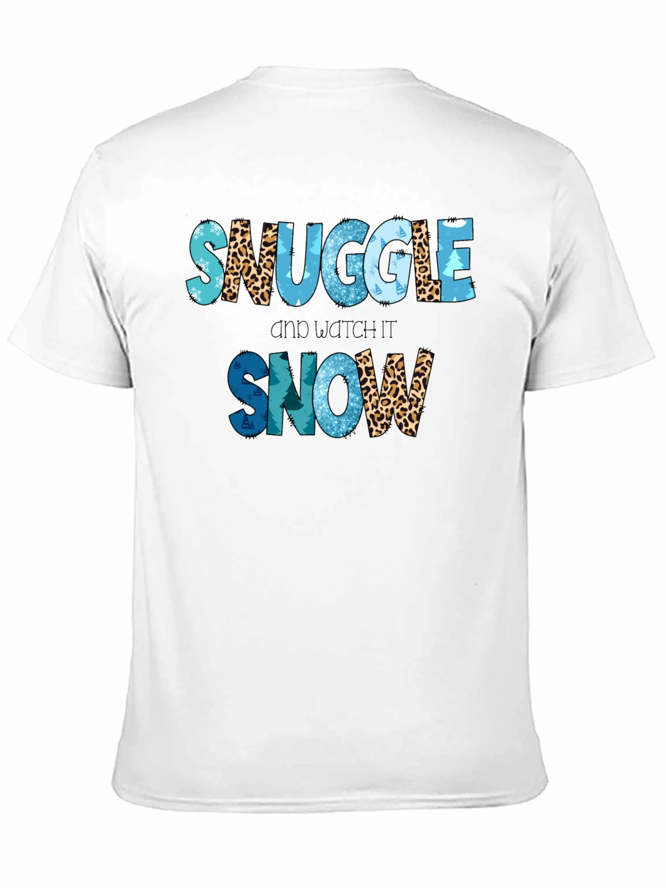 Snuggle and Watch It Snow T-Shirt