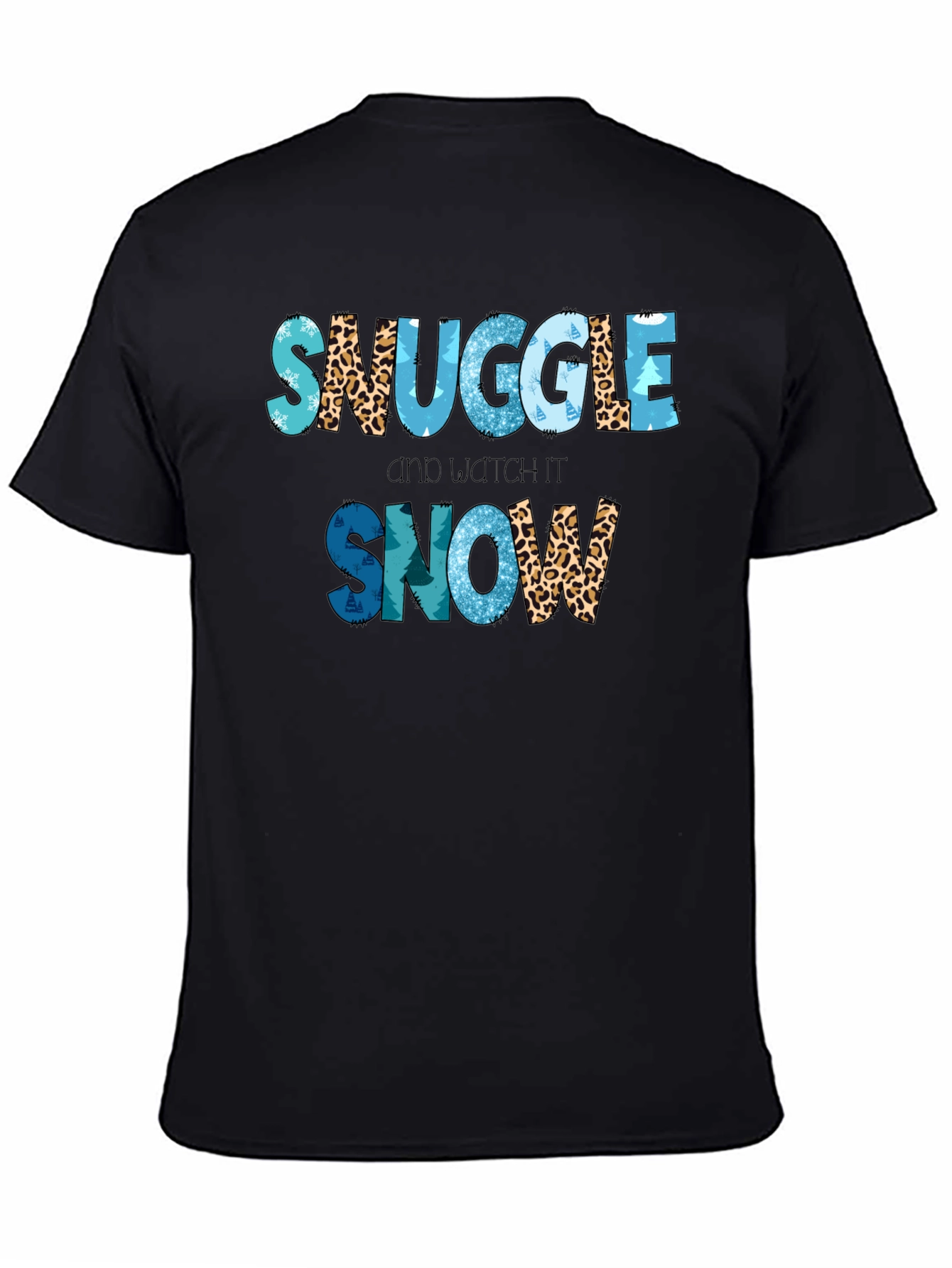 Snuggle and Watch It Snow T-Shirt