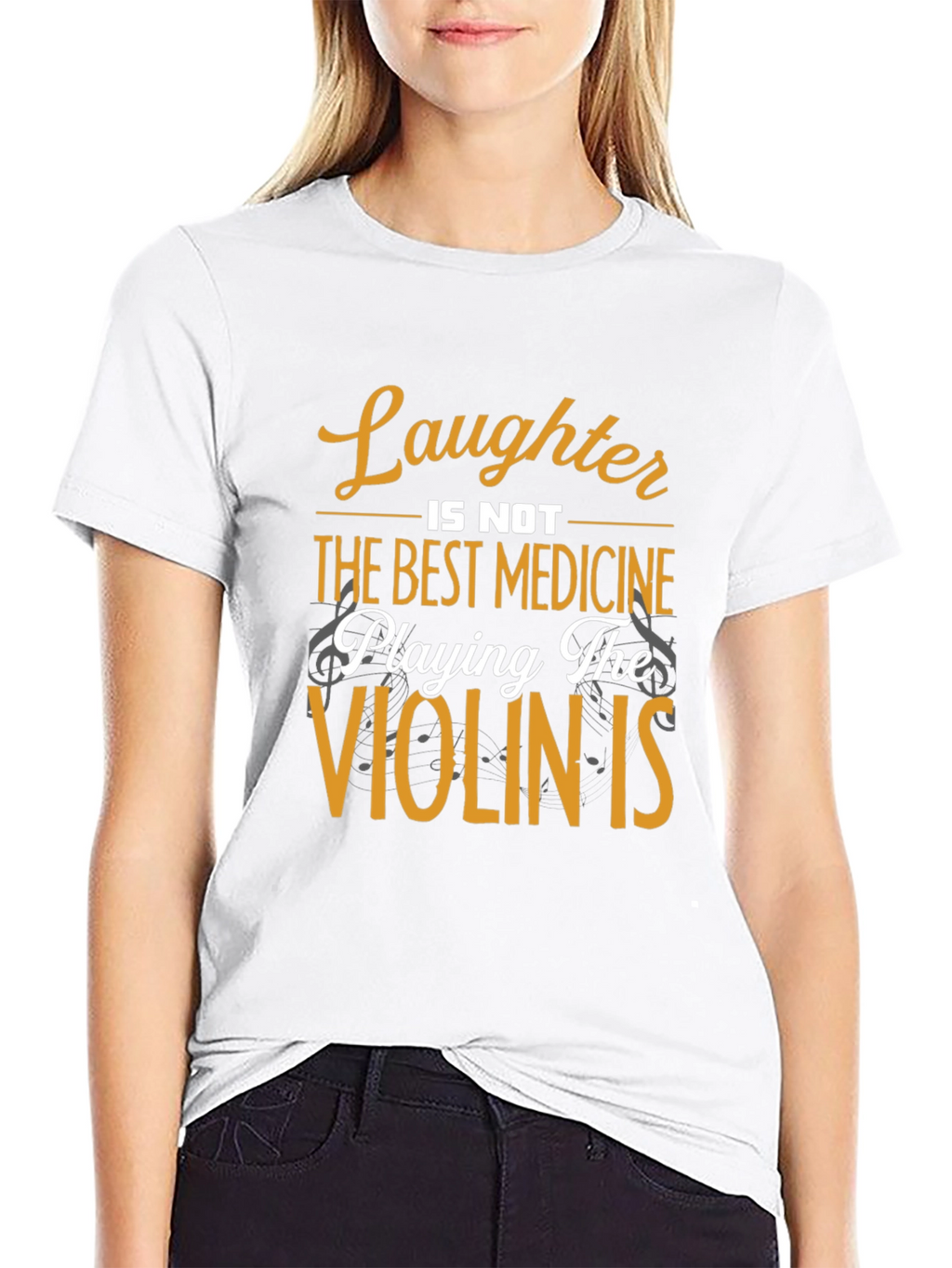 Laughter is Not Best Medicine T-Shirt
