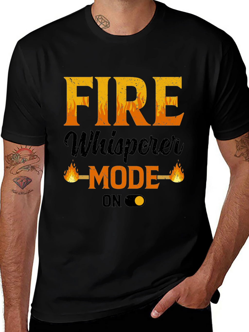 Fire Whisperer Mode On T-Shirt - Mens Graphic Tee
