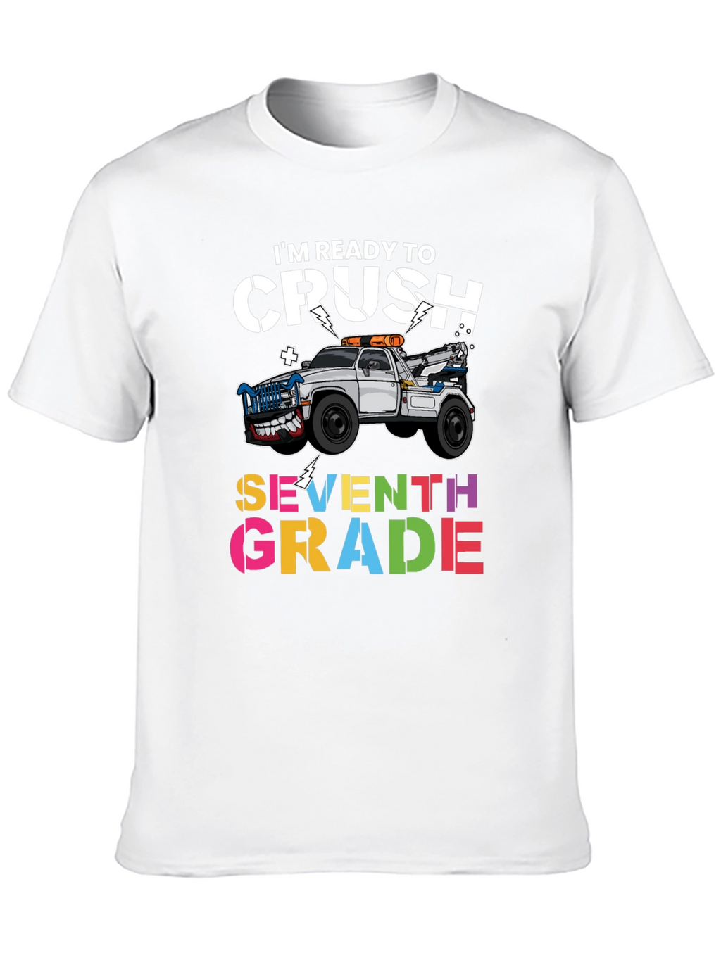 Ready to Crush Seventh Grade T-Shirt