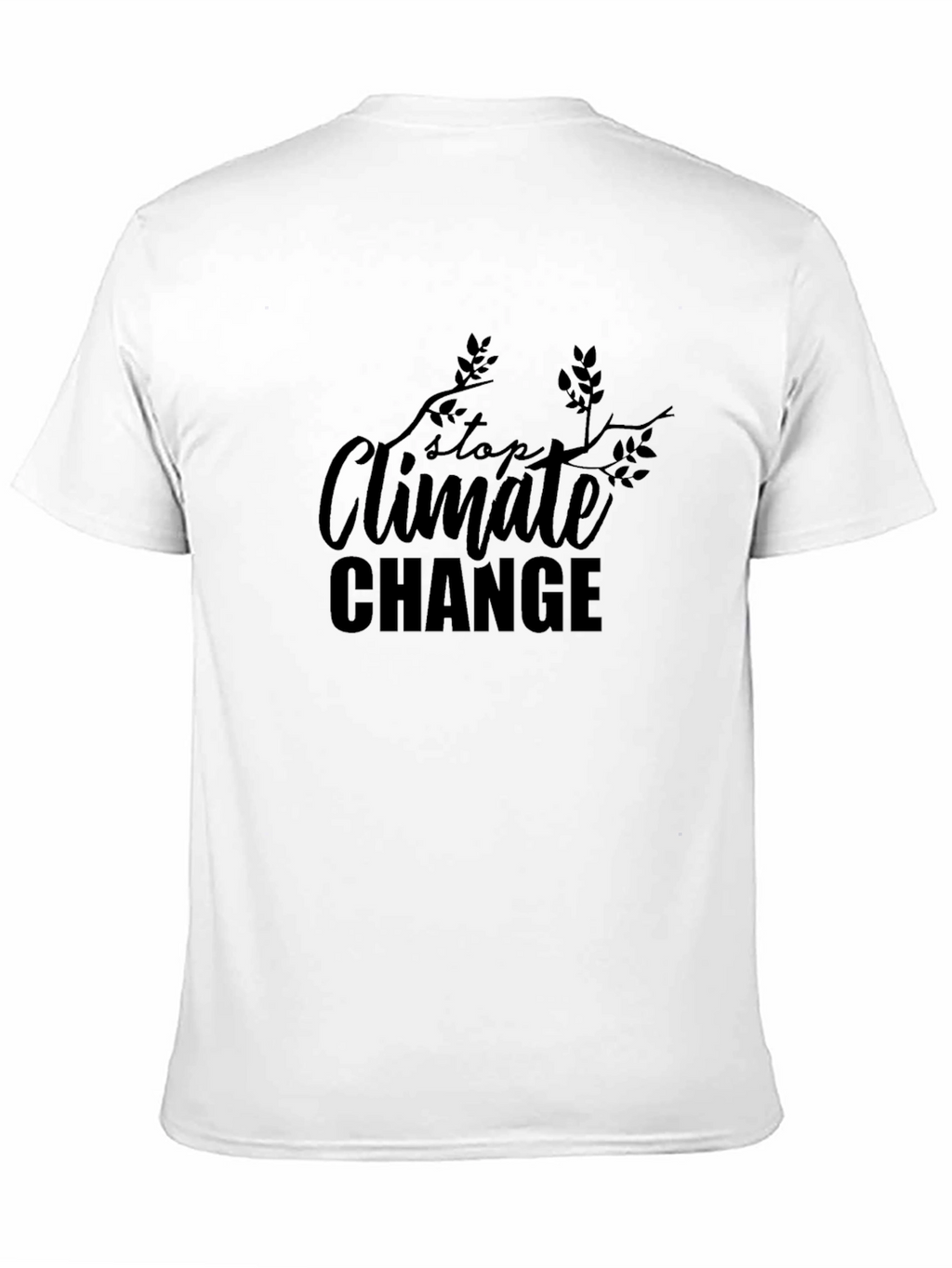 Stop Climate Change T-Shirt - Eco-Friendly